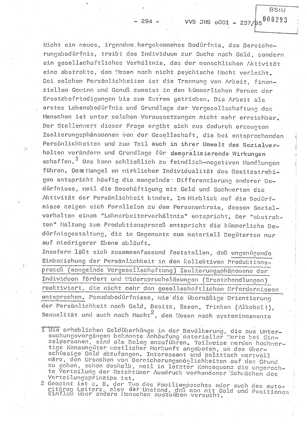 Dissertation Oberstleutnant Peter Jakulski (JHS), Oberstleutnat Christian Rudolph (HA Ⅸ), Major Horst Böttger (ZMD), Major Wolfgang Grüneberg (JHS), Major Albert Meutsch (JHS), Ministerium für Staatssicherheit (MfS) [Deutsche Demokratische Republik (DDR)], Juristische Hochschule (JHS), Vertrauliche Verschlußsache (VVS) o001-237/85, Potsdam 1985, Seite 294 (Diss. MfS DDR JHS VVS o001-237/85 1985, S. 294)