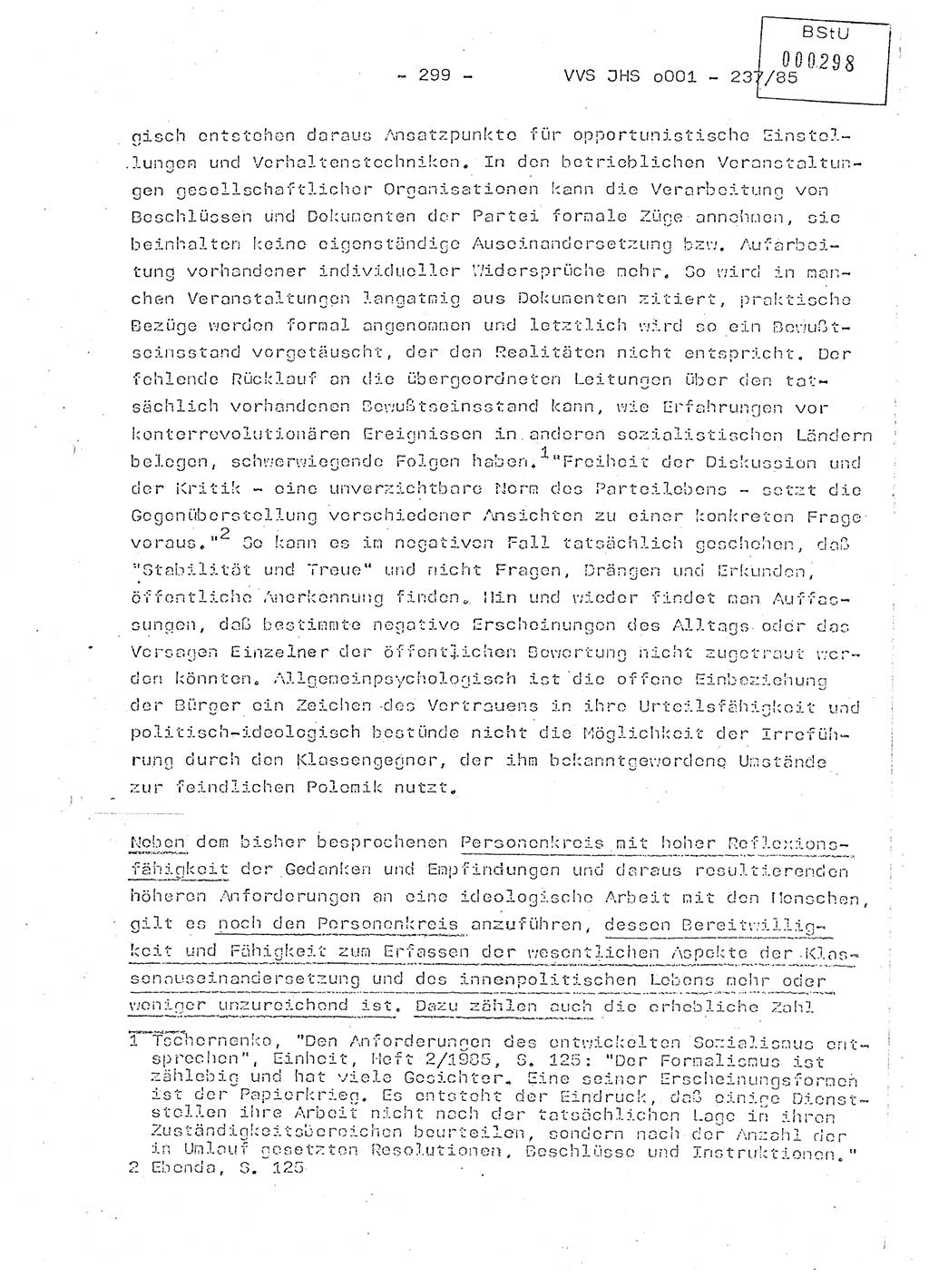 Dissertation Oberstleutnant Peter Jakulski (JHS), Oberstleutnat Christian Rudolph (HA Ⅸ), Major Horst Böttger (ZMD), Major Wolfgang Grüneberg (JHS), Major Albert Meutsch (JHS), Ministerium für Staatssicherheit (MfS) [Deutsche Demokratische Republik (DDR)], Juristische Hochschule (JHS), Vertrauliche Verschlußsache (VVS) o001-237/85, Potsdam 1985, Seite 299 (Diss. MfS DDR JHS VVS o001-237/85 1985, S. 299)