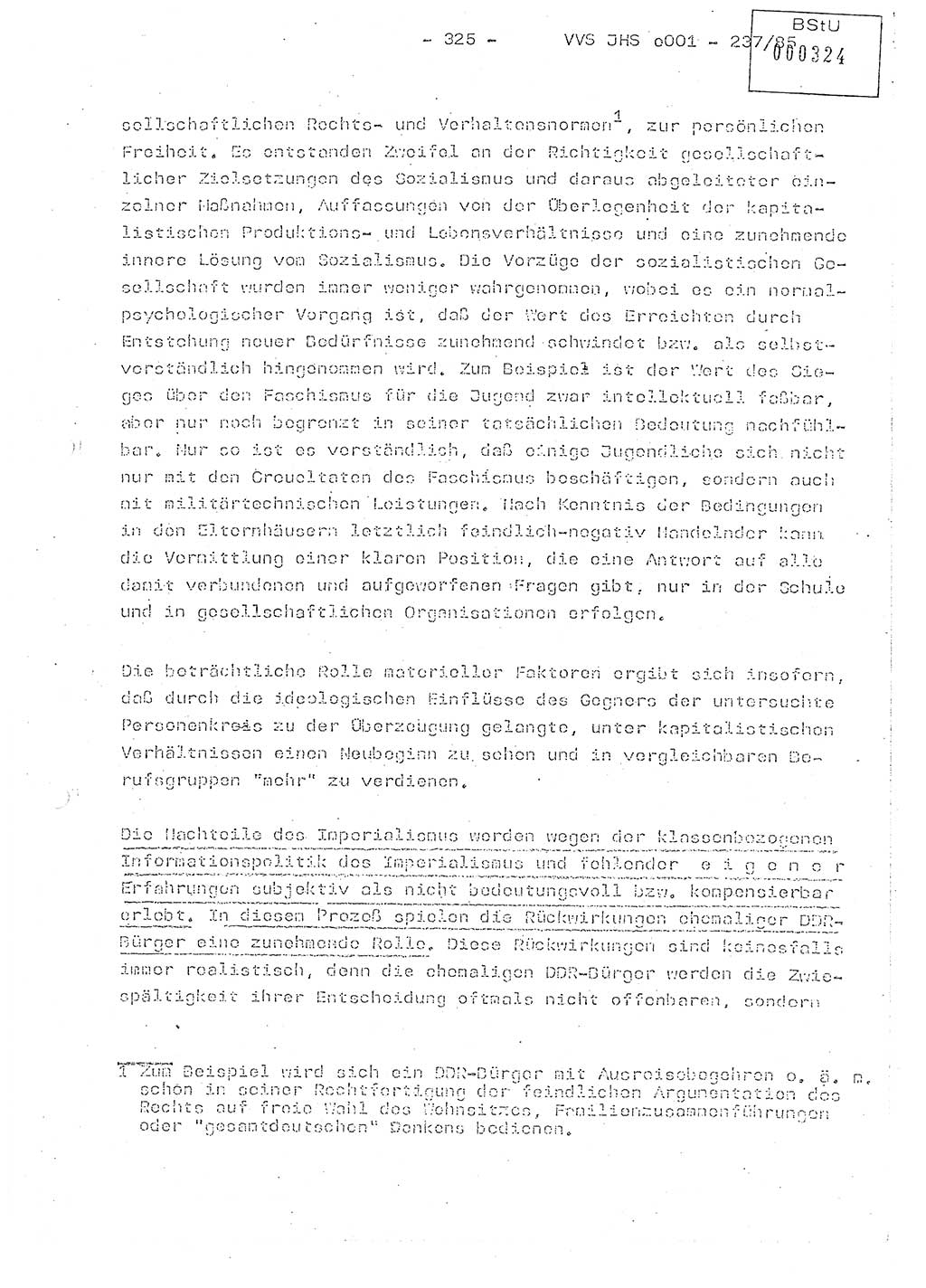 Dissertation Oberstleutnant Peter Jakulski (JHS), Oberstleutnat Christian Rudolph (HA Ⅸ), Major Horst Böttger (ZMD), Major Wolfgang Grüneberg (JHS), Major Albert Meutsch (JHS), Ministerium für Staatssicherheit (MfS) [Deutsche Demokratische Republik (DDR)], Juristische Hochschule (JHS), Vertrauliche Verschlußsache (VVS) o001-237/85, Potsdam 1985, Seite 325 (Diss. MfS DDR JHS VVS o001-237/85 1985, S. 325)