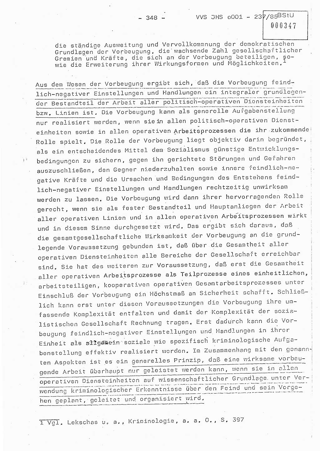 Dissertation Oberstleutnant Peter Jakulski (JHS), Oberstleutnat Christian Rudolph (HA Ⅸ), Major Horst Böttger (ZMD), Major Wolfgang Grüneberg (JHS), Major Albert Meutsch (JHS), Ministerium für Staatssicherheit (MfS) [Deutsche Demokratische Republik (DDR)], Juristische Hochschule (JHS), Vertrauliche Verschlußsache (VVS) o001-237/85, Potsdam 1985, Seite 348 (Diss. MfS DDR JHS VVS o001-237/85 1985, S. 348)
