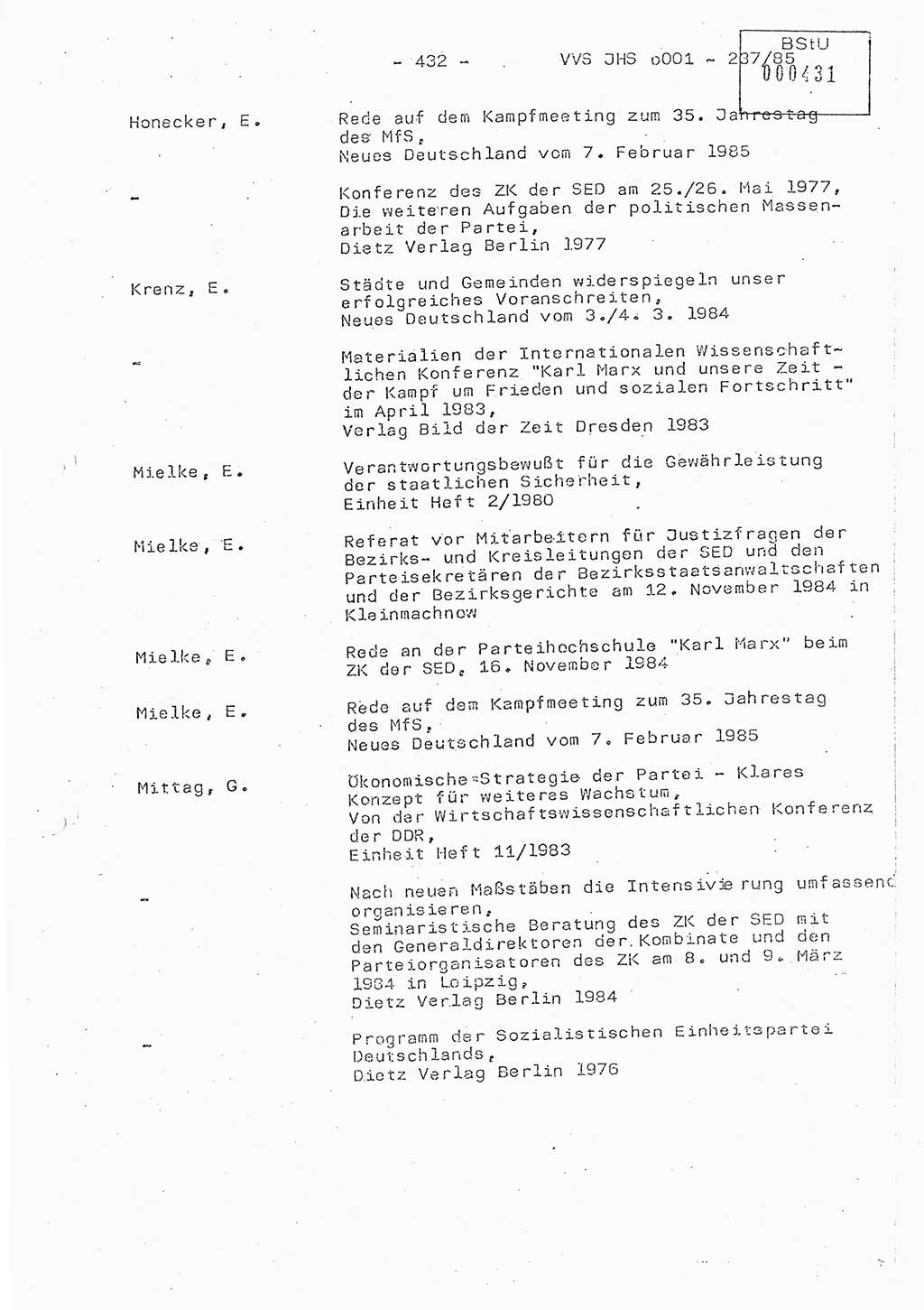 Dissertation Oberstleutnant Peter Jakulski (JHS), Oberstleutnat Christian Rudolph (HA Ⅸ), Major Horst Böttger (ZMD), Major Wolfgang Grüneberg (JHS), Major Albert Meutsch (JHS), Ministerium für Staatssicherheit (MfS) [Deutsche Demokratische Republik (DDR)], Juristische Hochschule (JHS), Vertrauliche Verschlußsache (VVS) o001-237/85, Potsdam 1985, Seite 432 (Diss. MfS DDR JHS VVS o001-237/85 1985, S. 432)