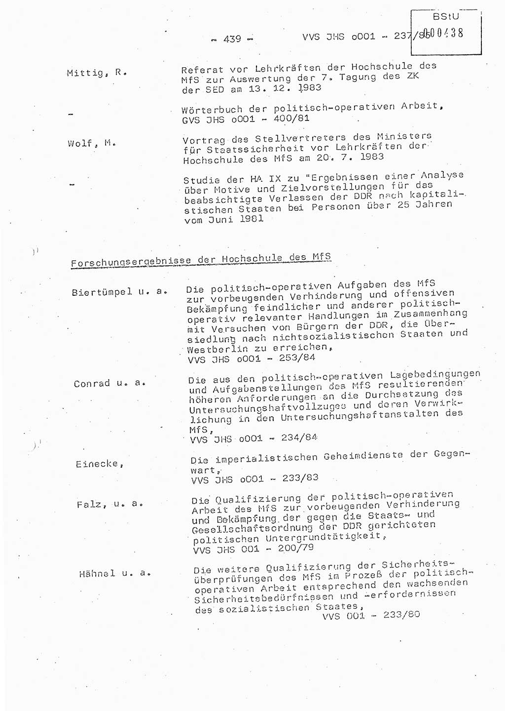 Dissertation Oberstleutnant Peter Jakulski (JHS), Oberstleutnat Christian Rudolph (HA Ⅸ), Major Horst Böttger (ZMD), Major Wolfgang Grüneberg (JHS), Major Albert Meutsch (JHS), Ministerium für Staatssicherheit (MfS) [Deutsche Demokratische Republik (DDR)], Juristische Hochschule (JHS), Vertrauliche Verschlußsache (VVS) o001-237/85, Potsdam 1985, Seite 439 (Diss. MfS DDR JHS VVS o001-237/85 1985, S. 439)