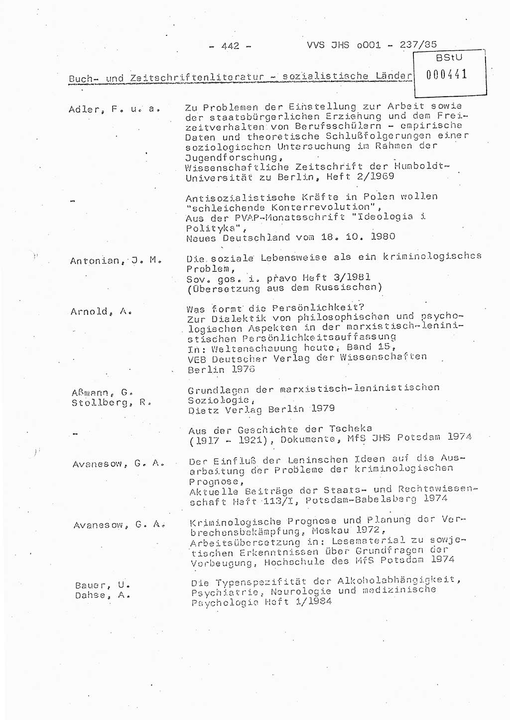 Dissertation Oberstleutnant Peter Jakulski (JHS), Oberstleutnat Christian Rudolph (HA Ⅸ), Major Horst Böttger (ZMD), Major Wolfgang Grüneberg (JHS), Major Albert Meutsch (JHS), Ministerium für Staatssicherheit (MfS) [Deutsche Demokratische Republik (DDR)], Juristische Hochschule (JHS), Vertrauliche Verschlußsache (VVS) o001-237/85, Potsdam 1985, Seite 442 (Diss. MfS DDR JHS VVS o001-237/85 1985, S. 442)