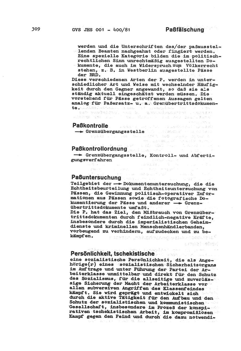 Wörterbuch der politisch-operativen Arbeit, Ministerium für Staatssicherheit (MfS) [Deutsche Demokratische Republik (DDR)], Juristische Hochschule (JHS), Geheime Verschlußsache (GVS) o001-400/81, Potsdam 1985, Blatt 309 (Wb. pol.-op. Arb. MfS DDR JHS GVS o001-400/81 1985, Bl. 309)
