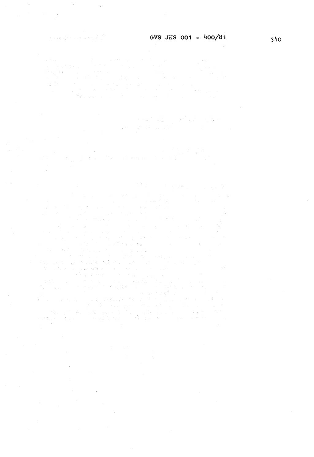 Wörterbuch der politisch-operativen Arbeit, Ministerium für Staatssicherheit (MfS) [Deutsche Demokratische Republik (DDR)], Juristische Hochschule (JHS), Geheime Verschlußsache (GVS) o001-400/81, Potsdam 1985, Blatt 340 (Wb. pol.-op. Arb. MfS DDR JHS GVS o001-400/81 1985, Bl. 340)