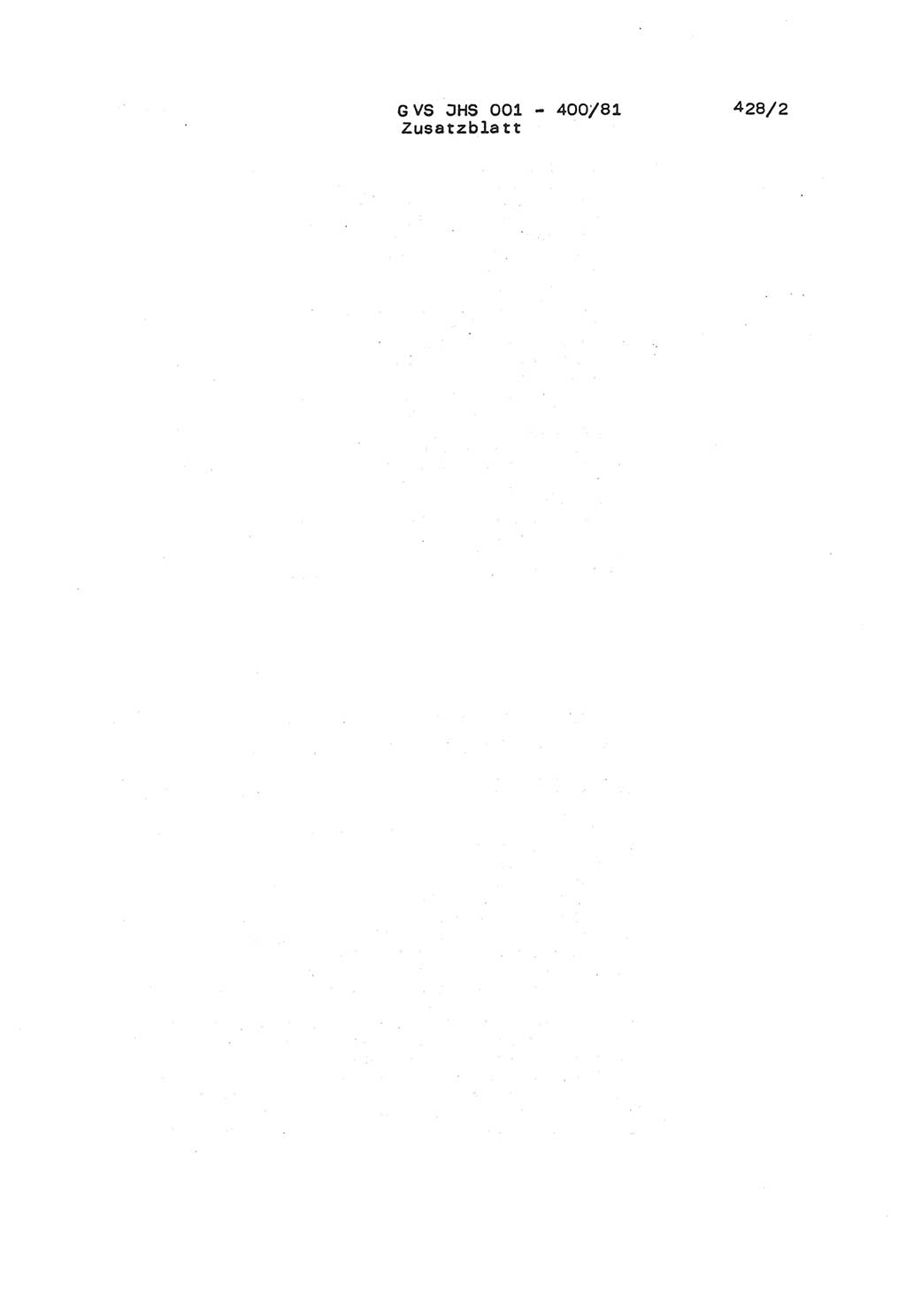 Wörterbuch der politisch-operativen Arbeit, Ministerium für Staatssicherheit (MfS) [Deutsche Demokratische Republik (DDR)], Juristische Hochschule (JHS), Geheime Verschlußsache (GVS) o001-400/81, Potsdam 1985, Blatt 428/2 (Wb. pol.-op. Arb. MfS DDR JHS GVS o001-400/81 1985, Bl. 428/2)