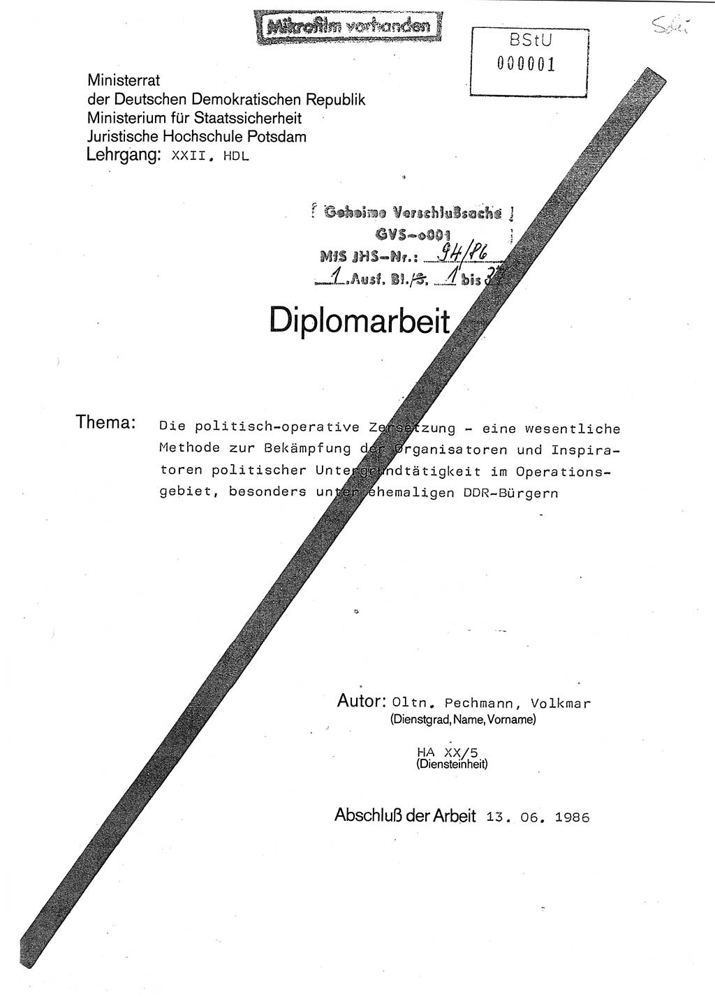Diplomarbeit Oberleutnant Volkmar Pechmann (HA ⅩⅩ/5), Ministerium für Staatssicherheit (MfS) [Deutsche Demokratische Republik (DDR)], Juristische Hochschule (JHS), Geheime Verschlußsache (GVS) o001-94/86, Potsdam 1986, Blatt 1 (Dipl.-Arb. MfS DDR JHS GVS o001-94/86 1986, Bl. 1)