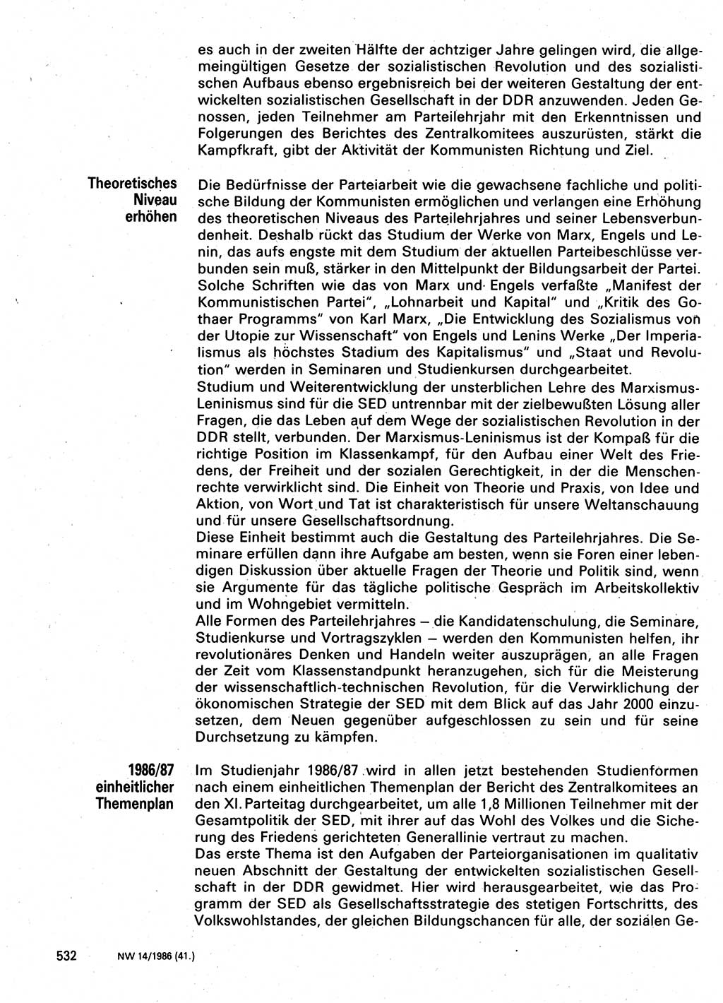 Neuer Weg (NW), Organ des Zentralkomitees (ZK) der SED (Sozialistische Einheitspartei Deutschlands) für Fragen des Parteilebens, 41. Jahrgang [Deutsche Demokratische Republik (DDR)] 1986, Seite 532 (NW ZK SED DDR 1986, S. 532)