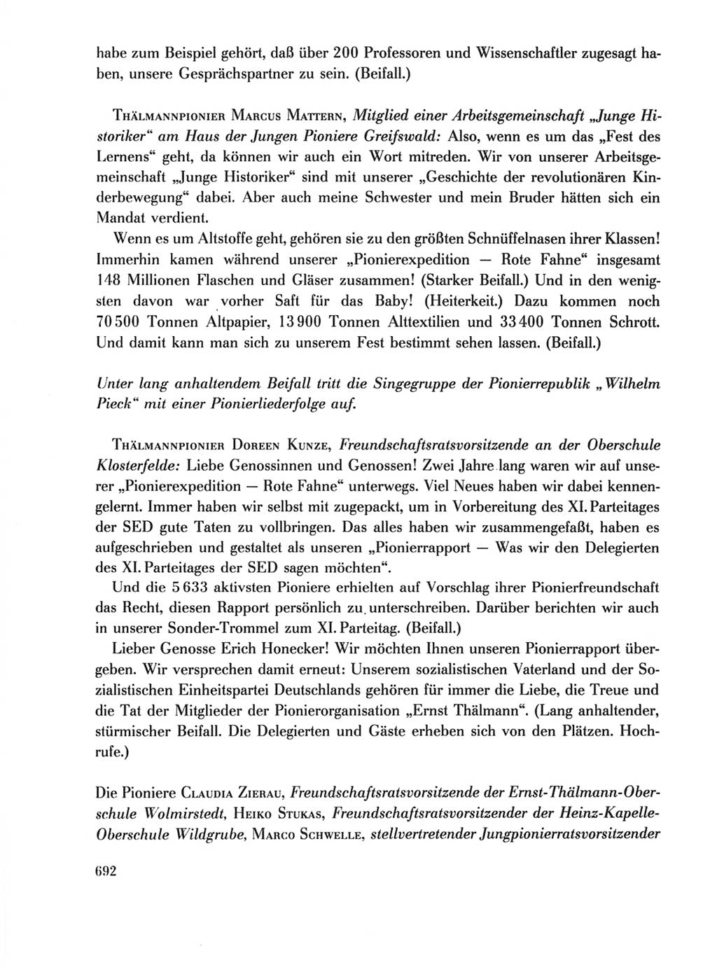 Protokoll der Verhandlungen des Ⅺ. Parteitages der Sozialistischen Einheitspartei Deutschlands (SED) [Deutsche Demokratische Republik (DDR)] 1986, Seite 692