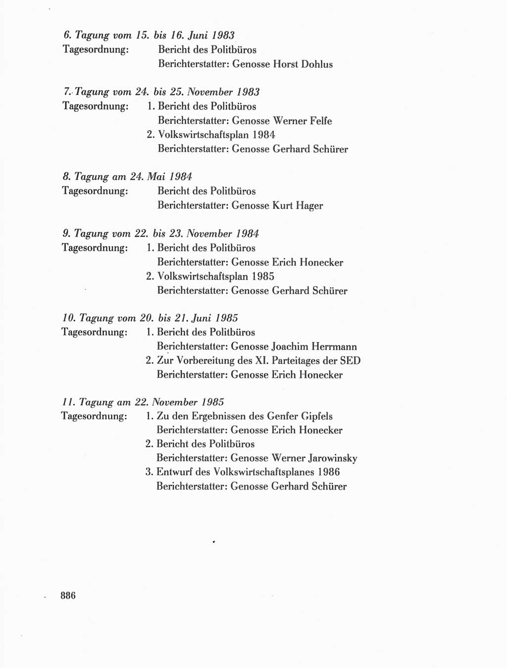 Protokoll der Verhandlungen des Ⅺ. Parteitages der Sozialistischen Einheitspartei Deutschlands (SED) [Deutsche Demokratische Republik (DDR)] 1986, Seite 886