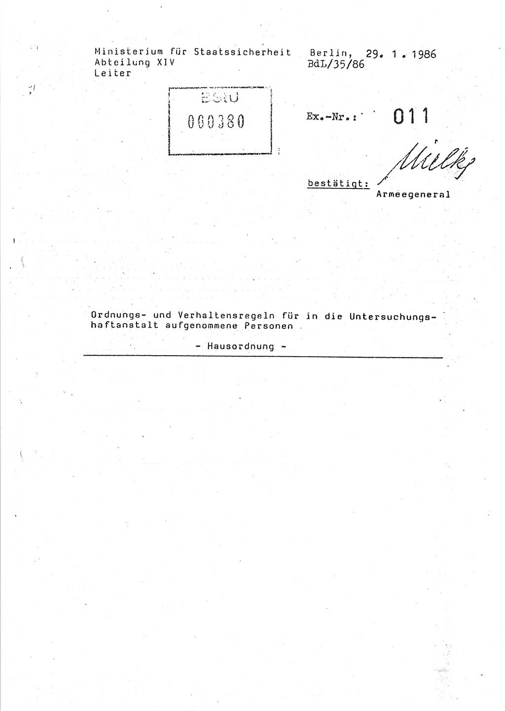 Ordnungs- und Verhaltensregeln (Hausordnung) für in die Untersuchungshaftanstalt (UHA) aufgenommene Personen, Ministerium für Staatssicherheit (MfS) [Deutsche Demokratische Republik (DDR)], Abteilung ⅩⅣ, Leiter, Büro der Leitung (BdL) 35/86, Berlin, 29.1.1986, Blatt 1 (H.-Ordn. UHA MfS DDR Abt. ⅩⅣ Ltr. BdL/35/86 1986, Bl. 1)