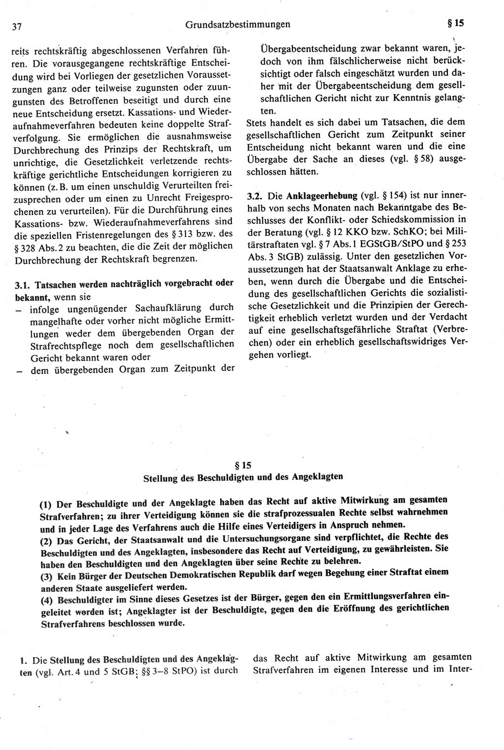 Strafprozeßrecht der DDR [Deutsche Demokratische Republik], Kommentar zur Strafprozeßordnung (StPO) 1987, Seite 37 (Strafprozeßr. DDR Komm. StPO 1987, S. 37)