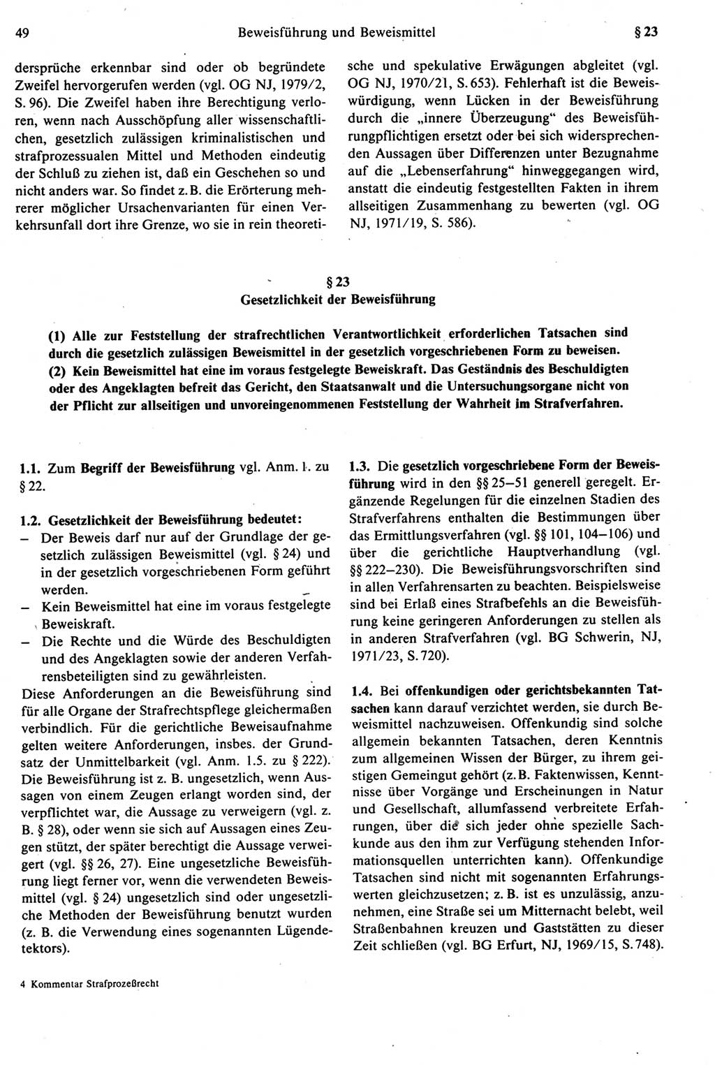 Strafprozeßrecht der DDR [Deutsche Demokratische Republik], Kommentar zur Strafprozeßordnung (StPO) 1987, Seite 49 (Strafprozeßr. DDR Komm. StPO 1987, S. 49)