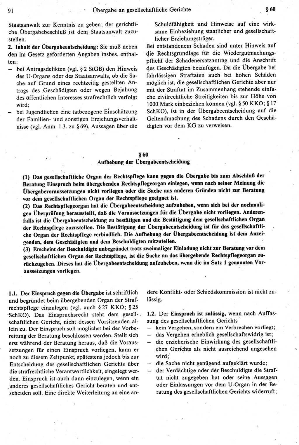 Strafprozeßrecht der DDR [Deutsche Demokratische Republik], Kommentar zur Strafprozeßordnung (StPO) 1987, Seite 91 (Strafprozeßr. DDR Komm. StPO 1987, S. 91)
