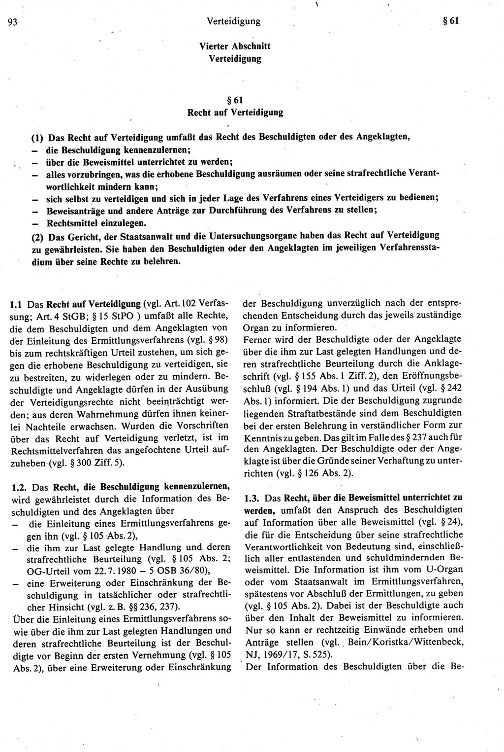 Strafprozeßrecht der DDR [Deutsche Demokratische Republik], Kommentar zur Strafprozeßordnung (StPO) 1987, Seite 93 (Strafprozeßr. DDR Komm. StPO 1987, S. 93)