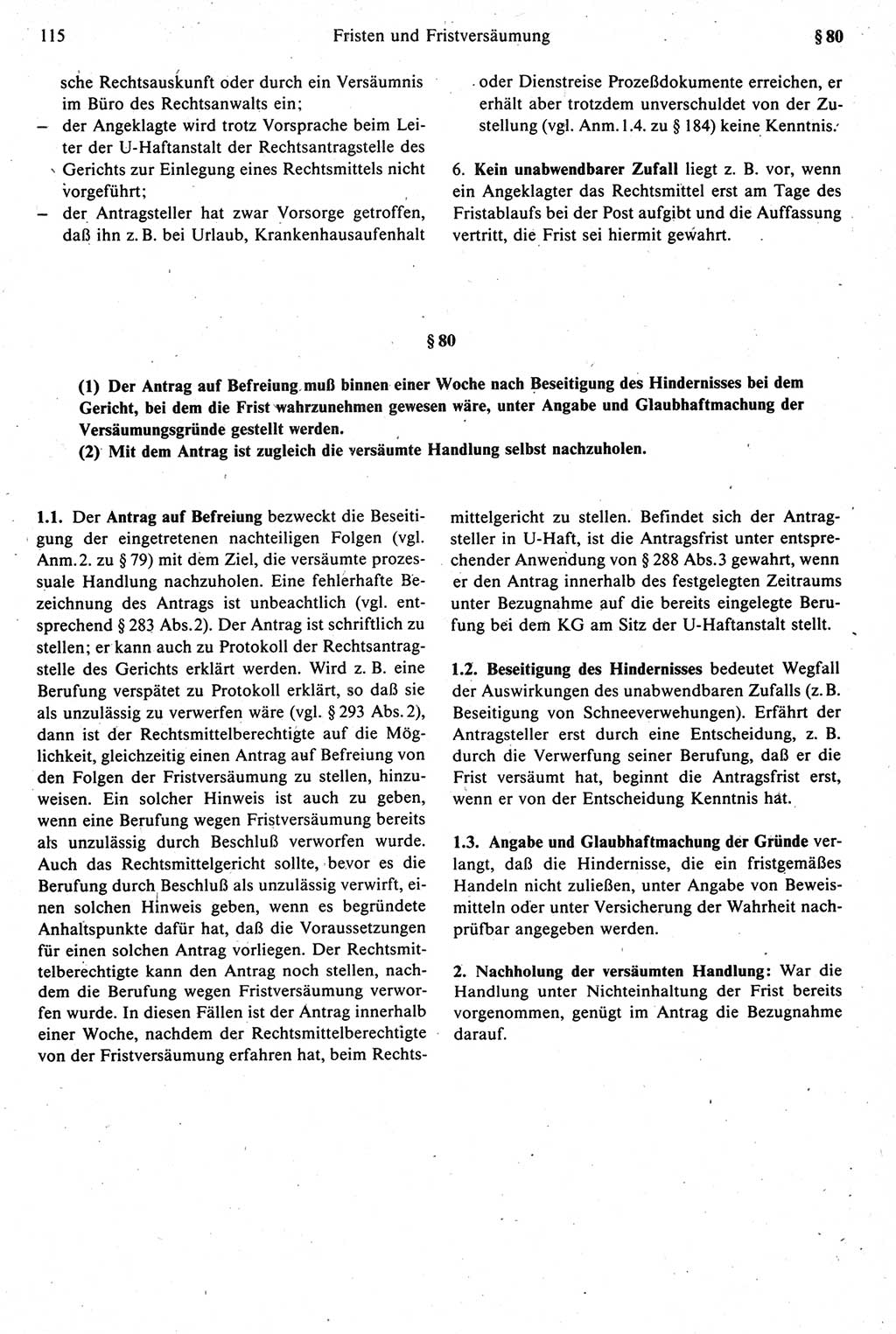 Strafprozeßrecht der DDR [Deutsche Demokratische Republik], Kommentar zur Strafprozeßordnung (StPO) 1987, Seite 115 (Strafprozeßr. DDR Komm. StPO 1987, S. 115)