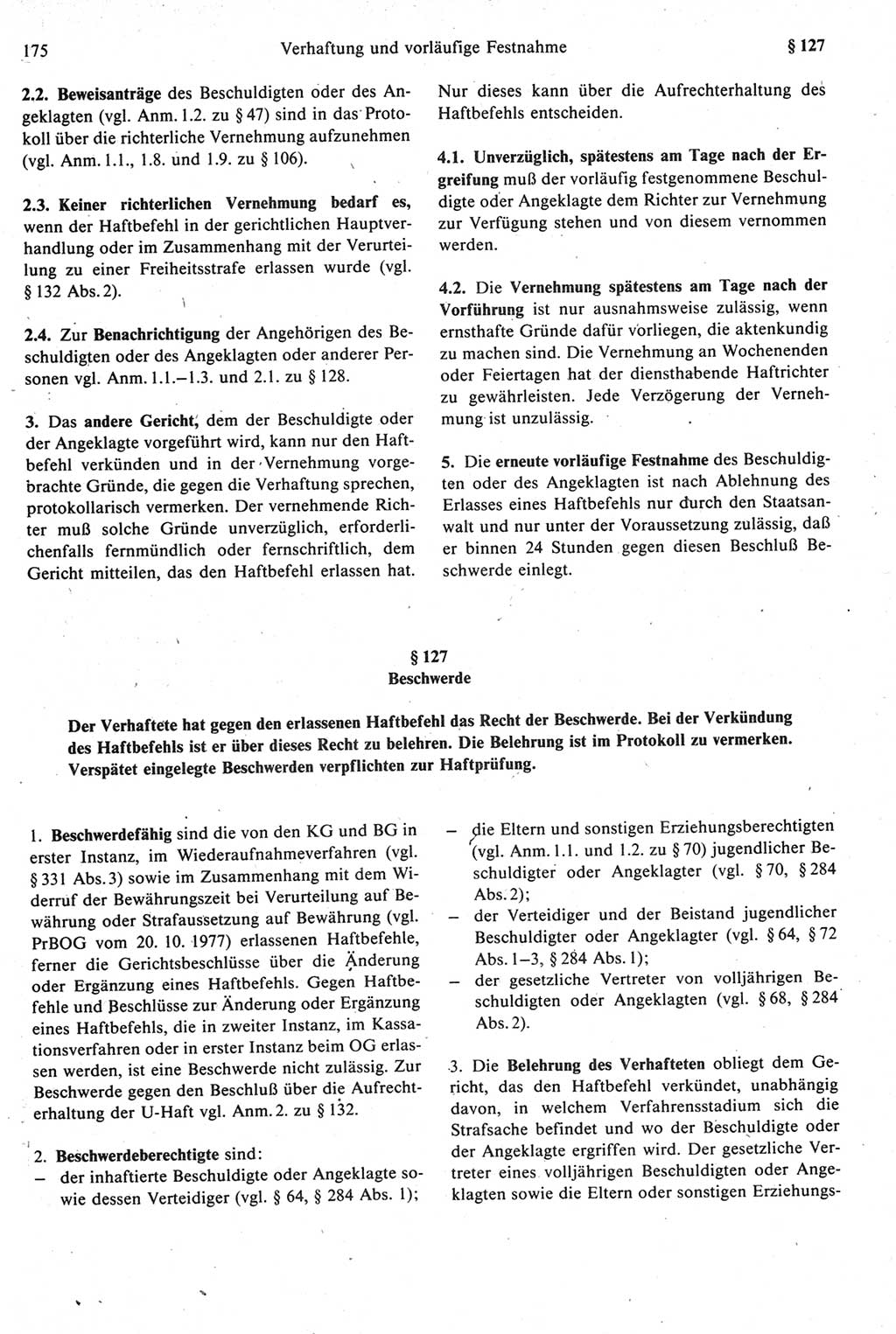 Strafprozeßrecht der DDR [Deutsche Demokratische Republik], Kommentar zur Strafprozeßordnung (StPO) 1987, Seite 175 (Strafprozeßr. DDR Komm. StPO 1987, S. 175)