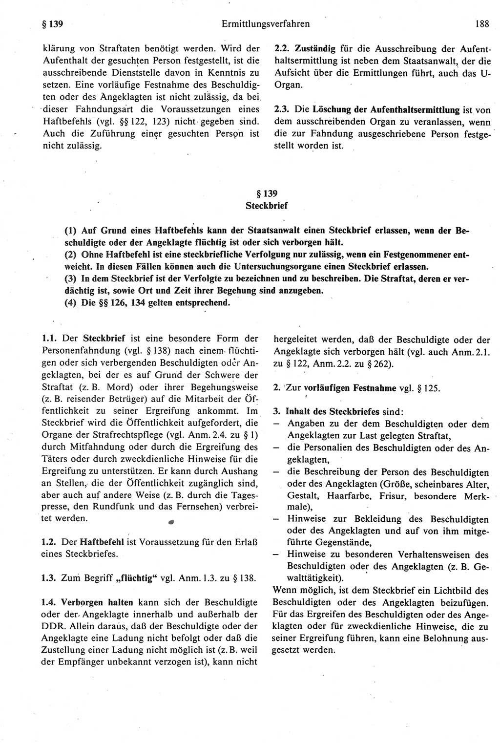 Strafprozeßrecht der DDR [Deutsche Demokratische Republik], Kommentar zur Strafprozeßordnung (StPO) 1987, Seite 188 (Strafprozeßr. DDR Komm. StPO 1987, S. 188)