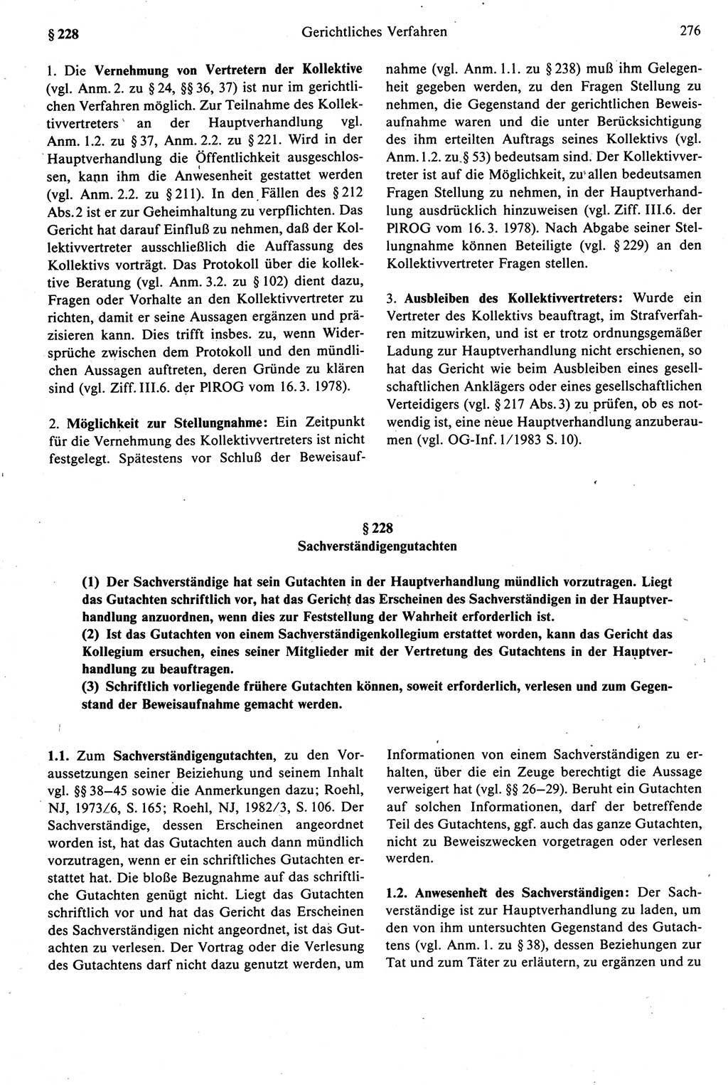 Strafprozeßrecht der DDR [Deutsche Demokratische Republik], Kommentar zur Strafprozeßordnung (StPO) 1987, Seite 276 (Strafprozeßr. DDR Komm. StPO 1987, S. 276)