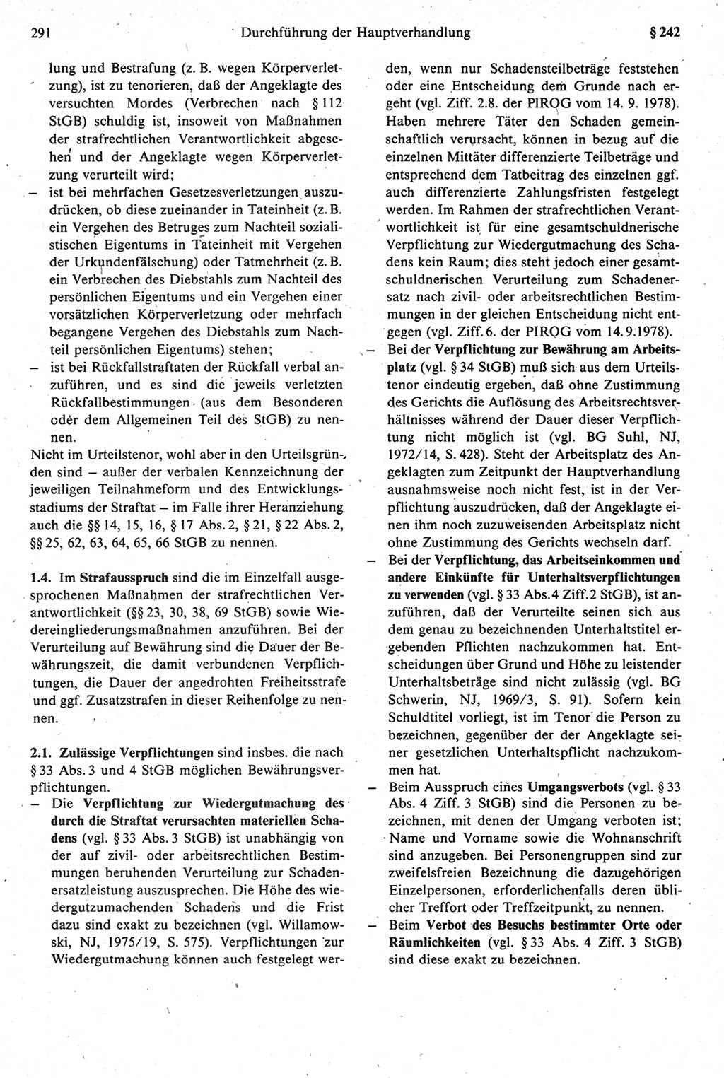 Strafprozeßrecht der DDR [Deutsche Demokratische Republik], Kommentar zur Strafprozeßordnung (StPO) 1987, Seite 291 (Strafprozeßr. DDR Komm. StPO 1987, S. 291)