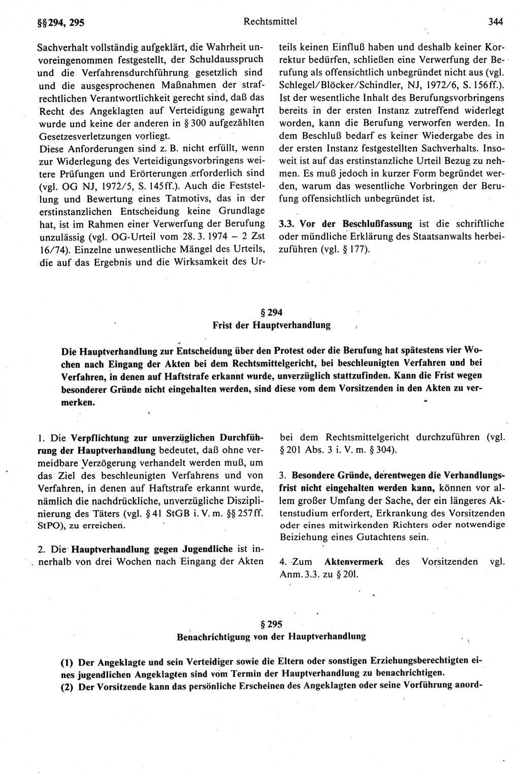 Strafprozeßrecht der DDR [Deutsche Demokratische Republik], Kommentar zur Strafprozeßordnung (StPO) 1987, Seite 344 (Strafprozeßr. DDR Komm. StPO 1987, S. 344)