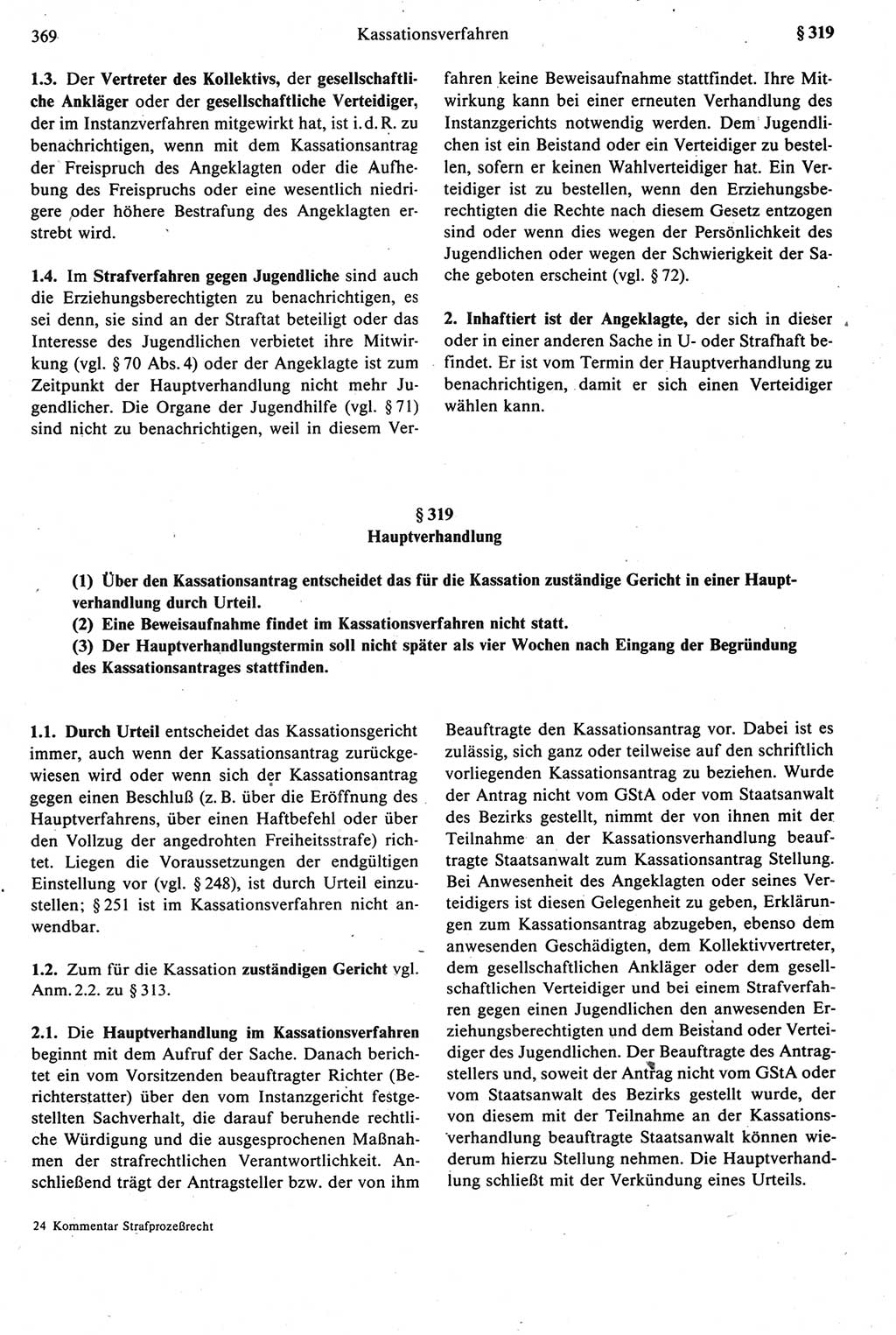 Strafprozeßrecht der DDR [Deutsche Demokratische Republik], Kommentar zur Strafprozeßordnung (StPO) 1987, Seite 369 (Strafprozeßr. DDR Komm. StPO 1987, S. 369)