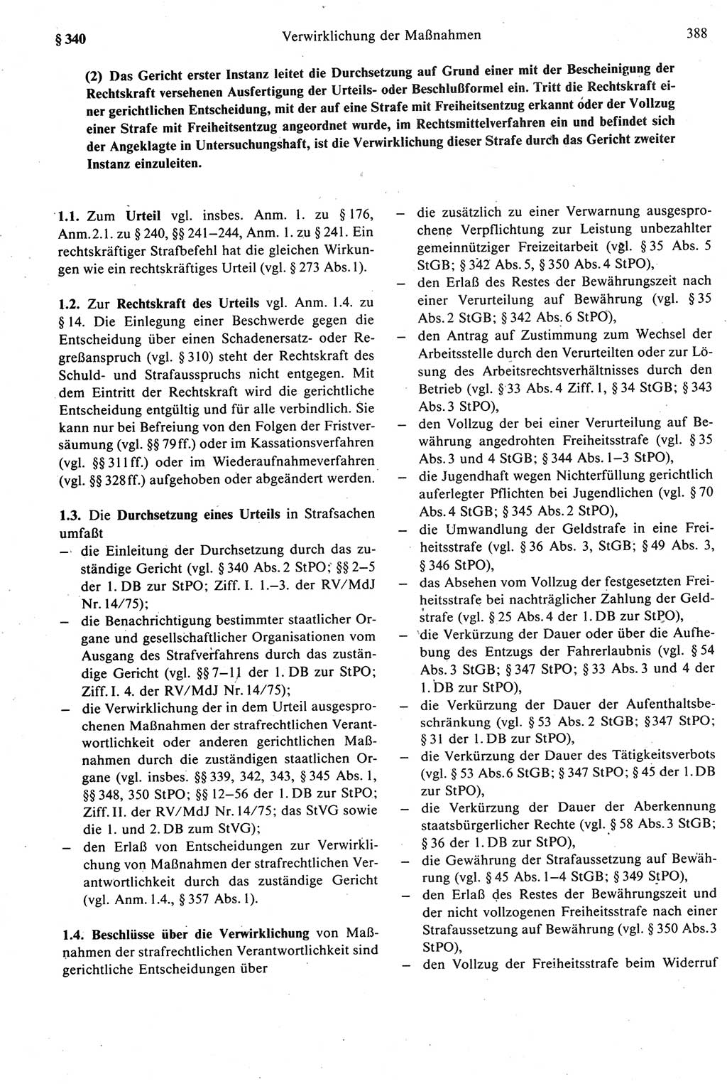 Strafprozeßrecht der DDR [Deutsche Demokratische Republik], Kommentar zur Strafprozeßordnung (StPO) 1987, Seite 388 (Strafprozeßr. DDR Komm. StPO 1987, S. 388)