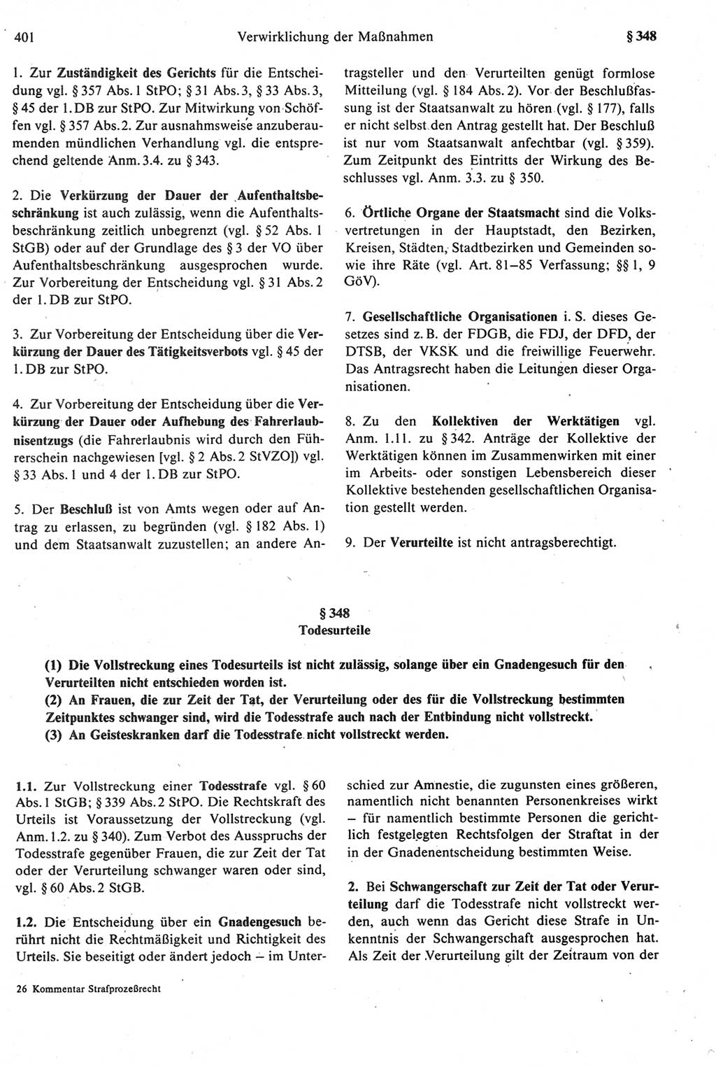 Strafprozeßrecht der DDR [Deutsche Demokratische Republik], Kommentar zur Strafprozeßordnung (StPO) 1987, Seite 401 (Strafprozeßr. DDR Komm. StPO 1987, S. 401)