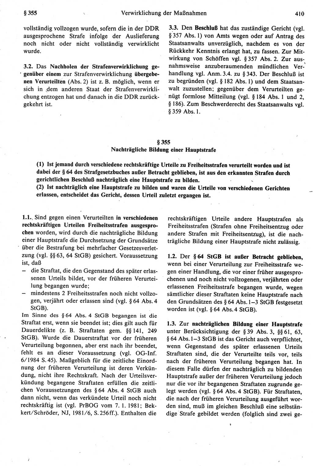 Strafprozeßrecht der DDR [Deutsche Demokratische Republik], Kommentar zur Strafprozeßordnung (StPO) 1987, Seite 410 (Strafprozeßr. DDR Komm. StPO 1987, S. 410)