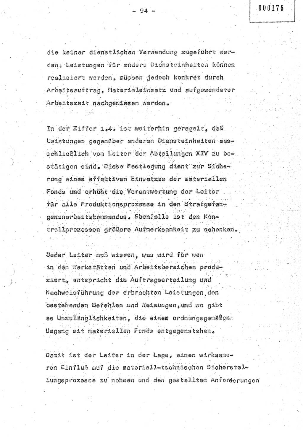 Referat (Oberst Siegfried Rataizick) auf der Dienstberatung mit den Leitern der Abteilungen der Abteilung ⅩⅣ des MfS [Ministerium für Staatssicherheit] Berlin und den Leitern der Abteilungen ⅩⅣ der Bezirksverwaltungen (BV) am 3.12.1987, Ministerium für Staatssicherheit [Deutsche Demokratische Republik (DDR)], Abteilung (Abt.) XIV, Berlin, 28.11.1987, Seite 94 (Ref. Di.-Ber. Ltr. Abt. ⅩⅣ MfS DDR 1987, S. 94)