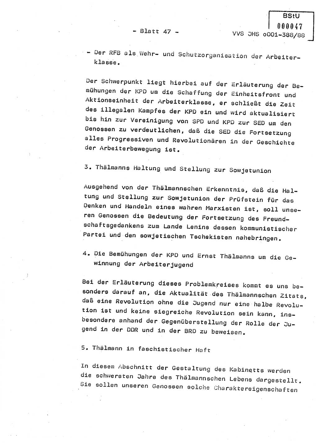 Diplomarbeit Hauptmann Heinz Brixel (Abt. ⅩⅣ), Ministerium für Staatssicherheit (MfS) [Deutsche Demokratische Republik (DDR)], Juristische Hochschule (JHS), Vertrauliche Verschlußsache (VVS) o001-388/88, Potsdam 1988, Blatt 47 (Dipl.-Arb. MfS DDR JHS VVS o001-388/88 1988, Bl. 47)