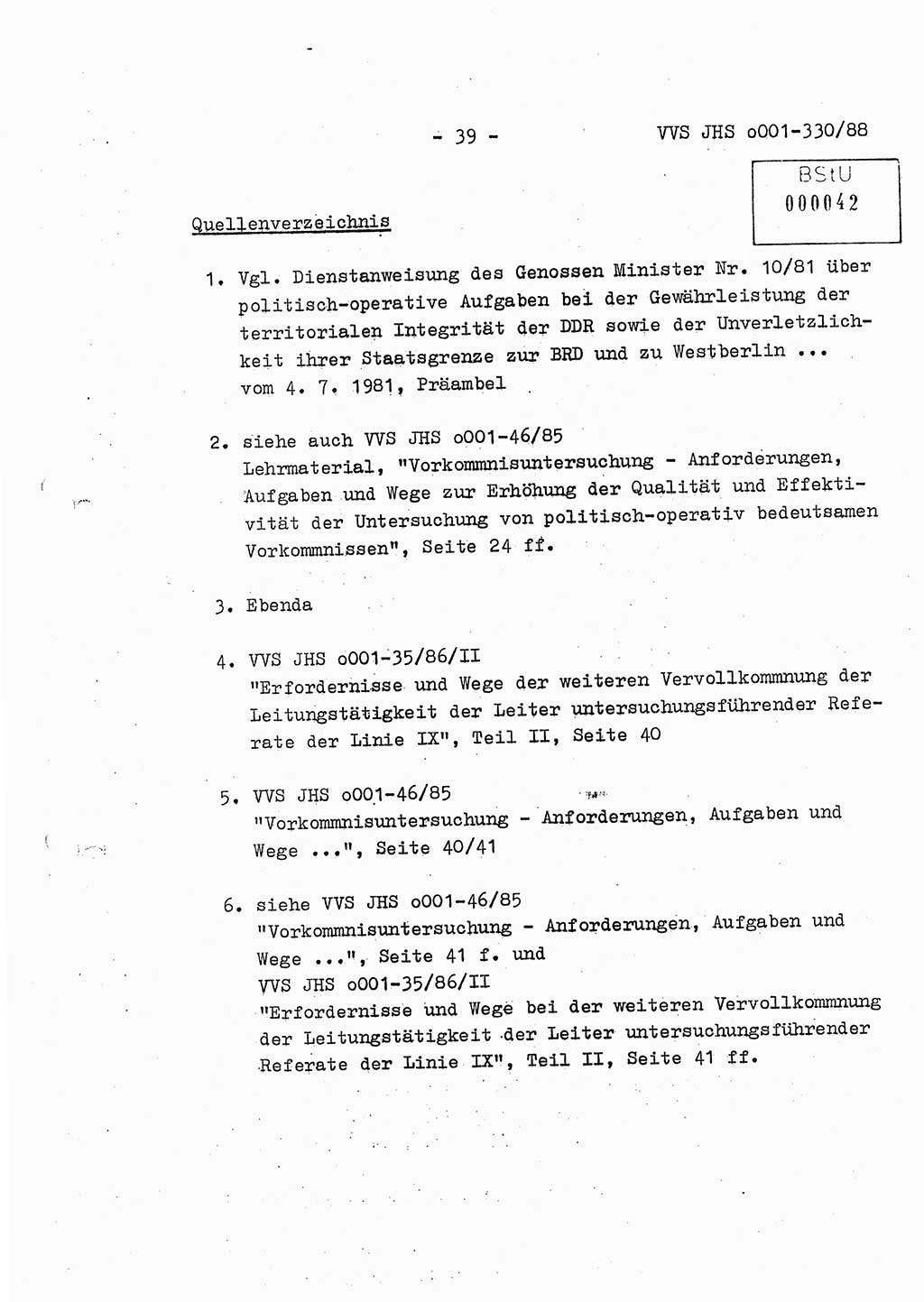 Diplomarbeit Offiziersschüler Thomas Mühle (HA Ⅸ/6), Ministerium für Staatssicherheit (MfS) [Deutsche Demokratische Republik (DDR)], Juristische Hochschule (JHS), Vertrauliche Verschlußsache (VVS) o001-330/88, Potsdam 1988, Seite 39 (Dipl.-Arb. MfS DDR JHS VVS o001-330/88 1988, S. 39)