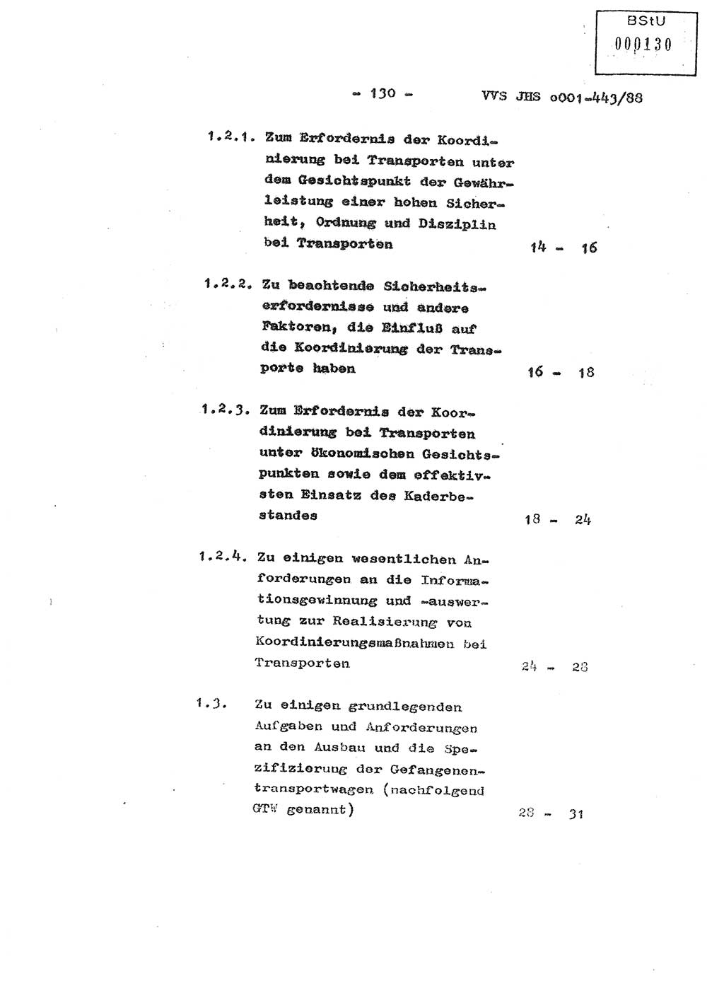 Diplomarbeit Hauptmann Michael Rast (Abt. ⅩⅣ), Major Bernd Rahaus (Abt. ⅩⅣ), Ministerium für Staatssicherheit (MfS) [Deutsche Demokratische Republik (DDR)], Juristische Hochschule (JHS), Vertrauliche Verschlußsache (VVS) o001-443/88, Potsdam 1988, Seite 130 (Dipl.-Arb. MfS DDR JHS VVS o001-443/88 1988, S. 130)