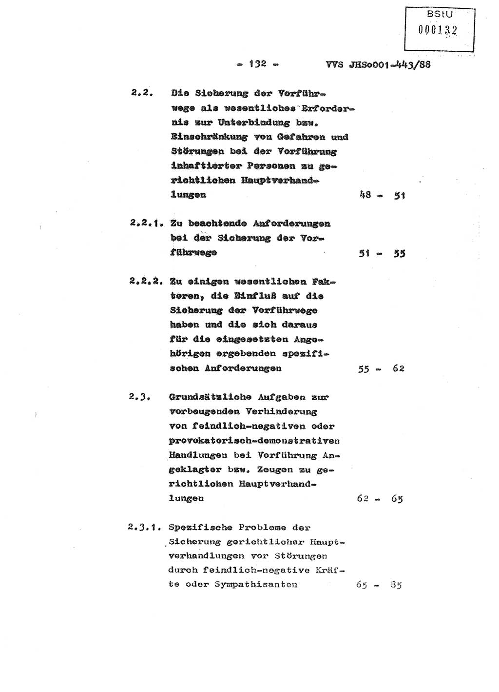 Diplomarbeit Hauptmann Michael Rast (Abt. ⅩⅣ), Major Bernd Rahaus (Abt. ⅩⅣ), Ministerium für Staatssicherheit (MfS) [Deutsche Demokratische Republik (DDR)], Juristische Hochschule (JHS), Vertrauliche Verschlußsache (VVS) o001-443/88, Potsdam 1988, Seite 132 (Dipl.-Arb. MfS DDR JHS VVS o001-443/88 1988, S. 132)