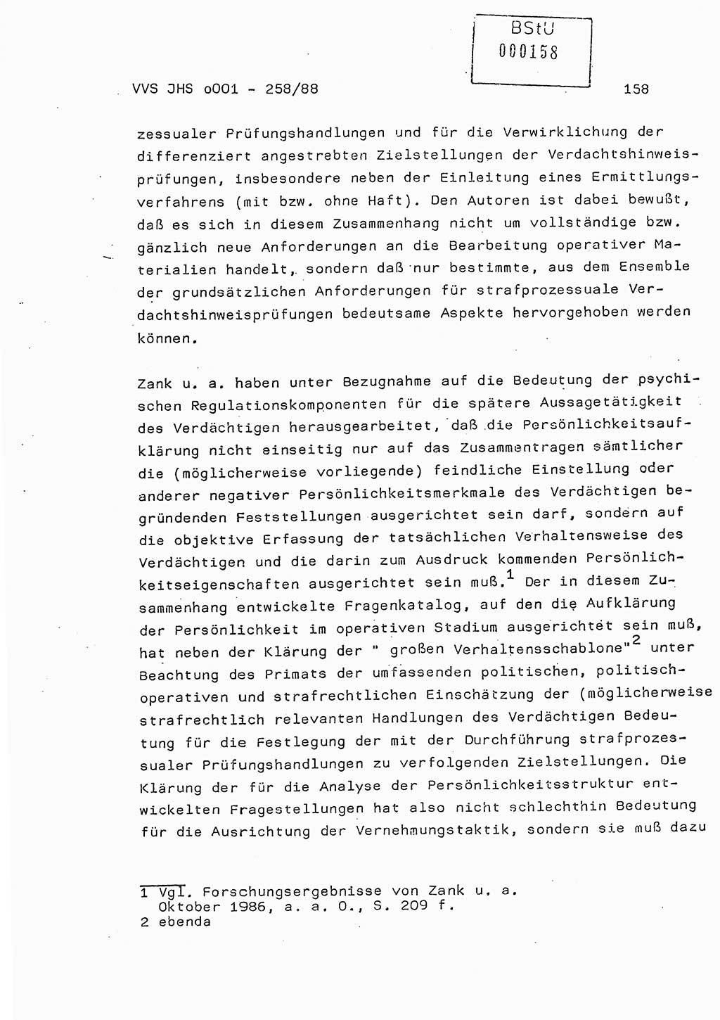Dissertation, Oberleutnant Uwe Kärsten (JHS), Hauptmann Dr. Joachim Henkel (JHS), Oberstleutnant Werner Mählitz (Leiter der Abt. Ⅸ BV Rostock), Oberstleutnant Jürgen Tröge (HA Ⅸ/AKG), Oberstleutnant Winfried Ziegler (HA Ⅸ/9), Major Wolf-Rüdiger Wurzler (JHS), Ministerium für Staatssicherheit (MfS) [Deutsche Demokratische Republik (DDR)], Juristische Hochschule (JHS), Vertrauliche Verschlußsache (VVS) o001-258/88, Potsdam 1988, Seite 158 (Diss. MfS DDR JHS VVS o001-258/88 1988, S. 158)
