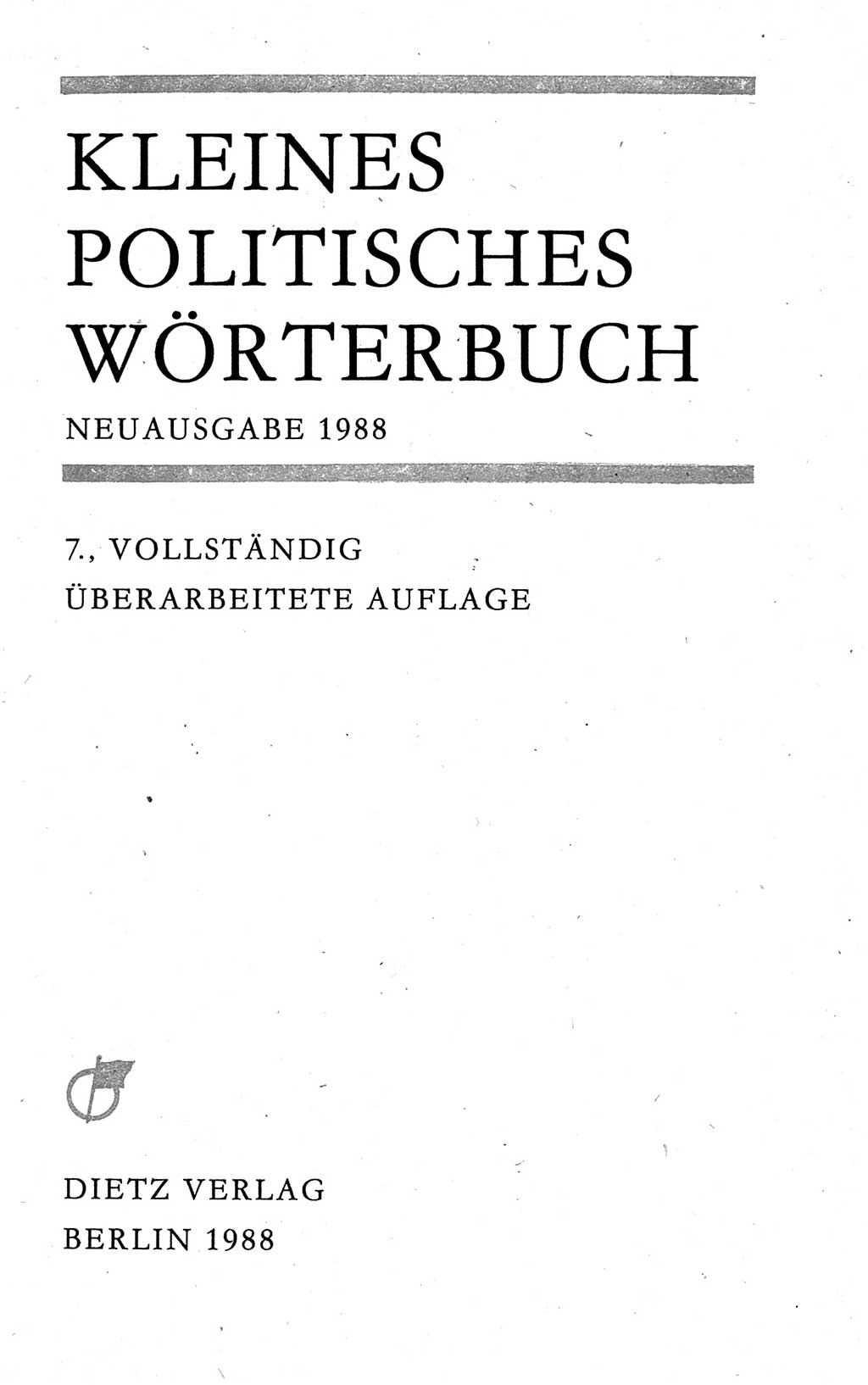 Kleines politisches Wörterbuch [Deutsche Demokratische Republik (DDR)] 1988, Seite 3 (Kl. pol. Wb. DDR 1988, S. 3)