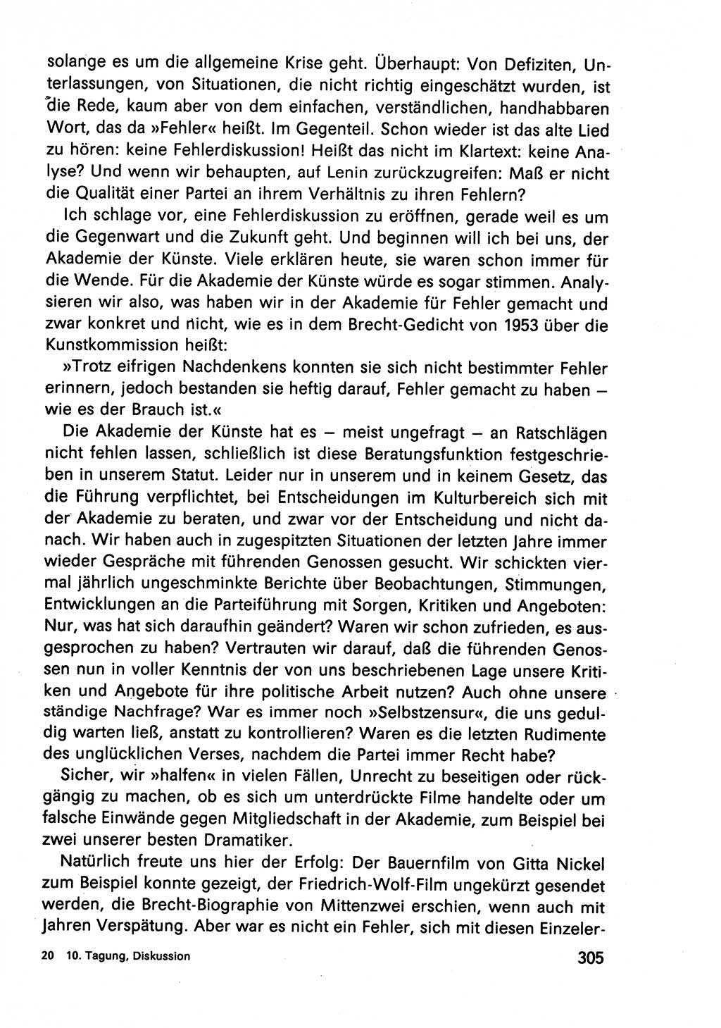 Diskussionsbeiträge, 10. Tagung des ZK (Zentralkomitee) der SED (Sozialistische Einheitspartei Deutschlands) [Deutsche Demokratische Republik (DDR)] 1989, Seite 305 (Disk.-Beitr. 10. Tg. ZK SED DDR 1989, S. 305)
