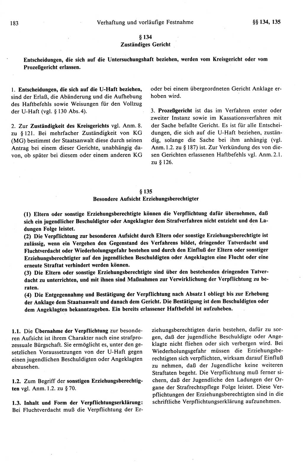 Strafprozeßrecht der DDR (Deutsche Demokratische Republik), Kommentar zur Strafprozeßordnung (StPO) 1989, Seite 183 (Strafprozeßr. DDR Komm. StPO 1989, S. 183)