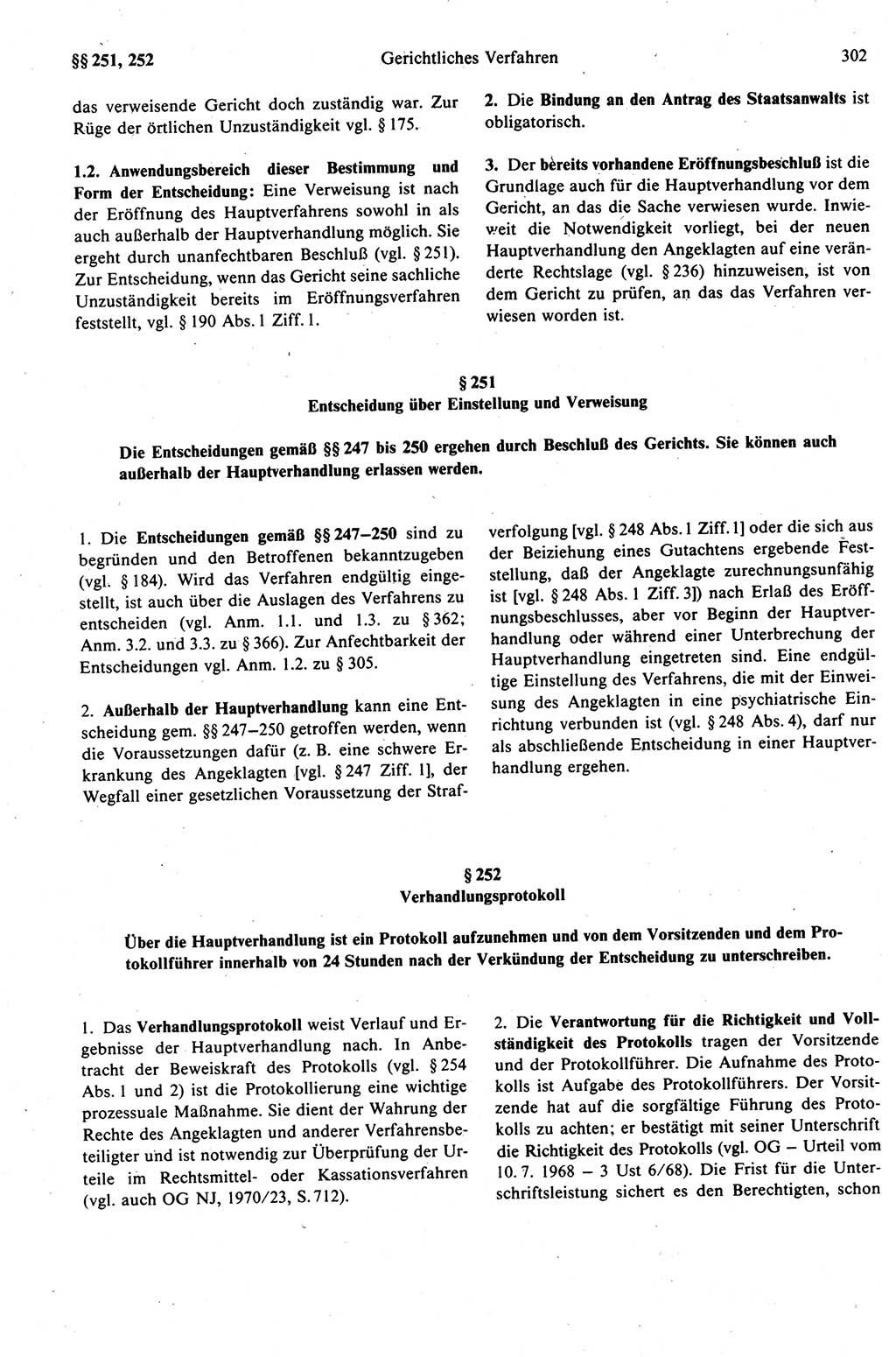 Strafprozeßrecht der DDR (Deutsche Demokratische Republik), Kommentar zur Strafprozeßordnung (StPO) 1989, Seite 302 (Strafprozeßr. DDR Komm. StPO 1989, S. 302)