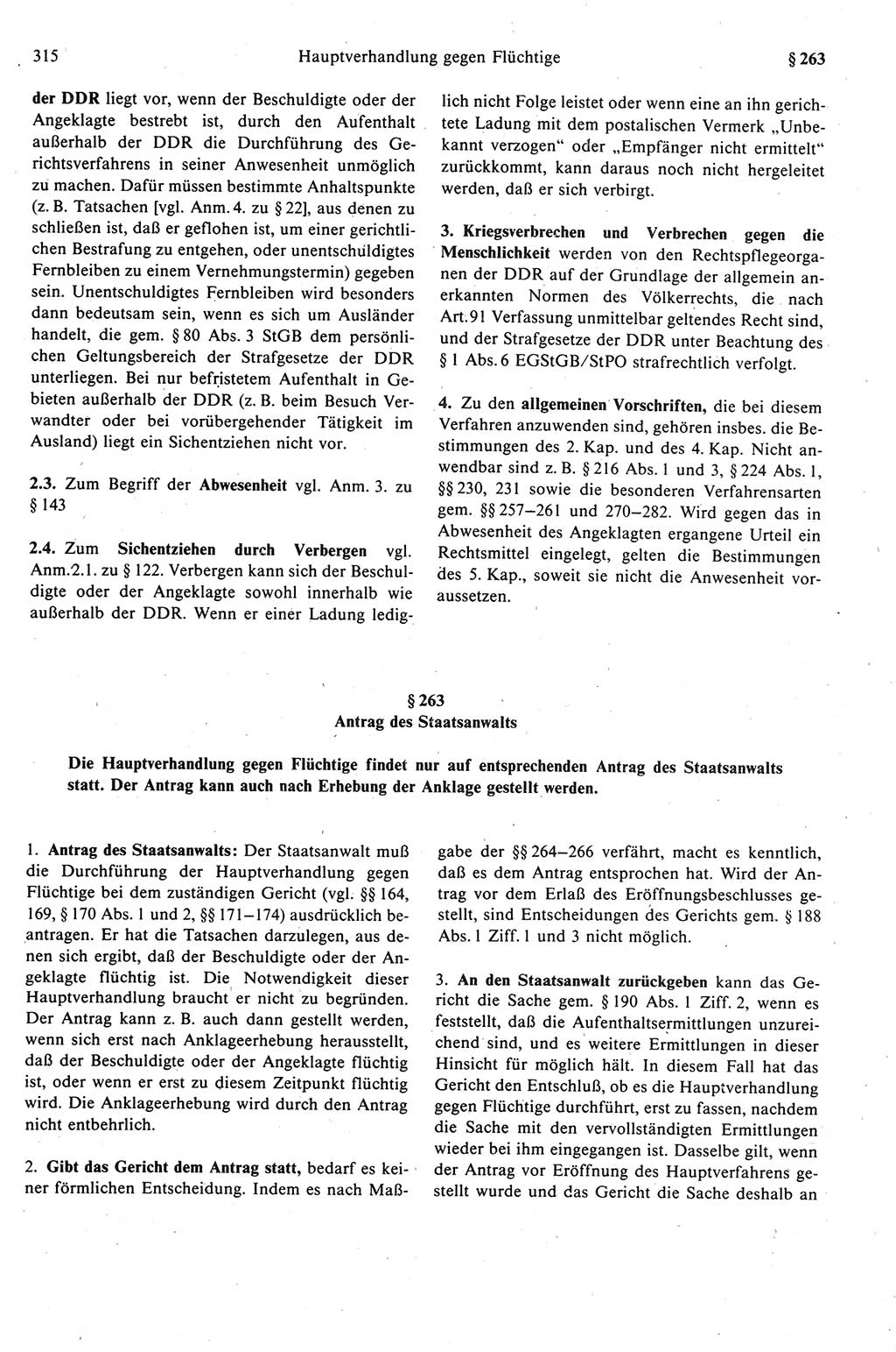 Strafprozeßrecht der DDR (Deutsche Demokratische Republik), Kommentar zur Strafprozeßordnung (StPO) 1989, Seite 315 (Strafprozeßr. DDR Komm. StPO 1989, S. 315)