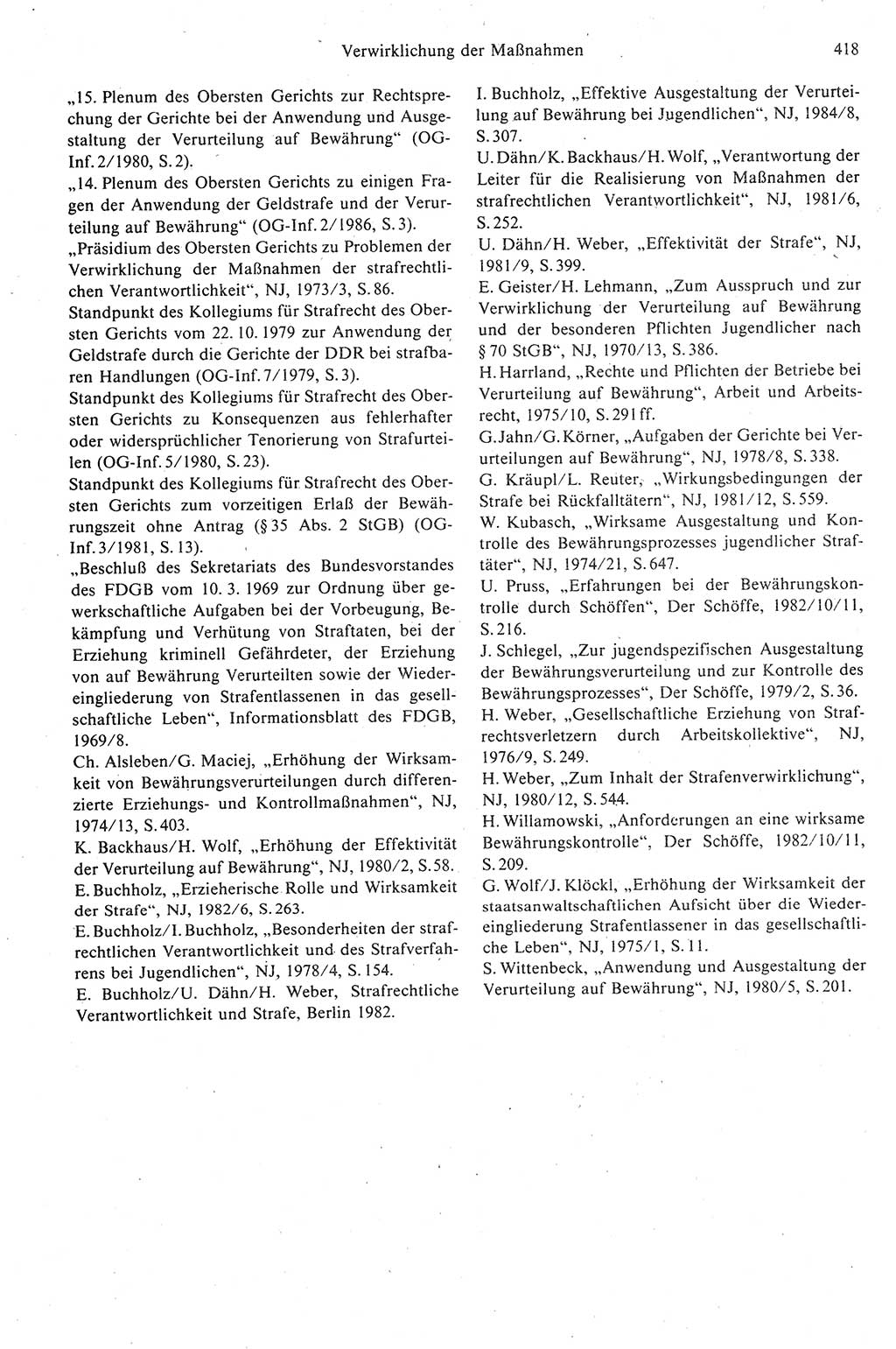 Strafprozeßrecht der DDR (Deutsche Demokratische Republik), Kommentar zur Strafprozeßordnung (StPO) 1989, Seite 418 (Strafprozeßr. DDR Komm. StPO 1989, S. 418)