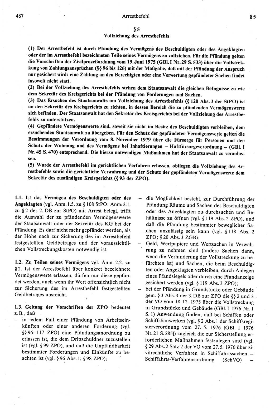 Strafprozeßrecht der DDR (Deutsche Demokratische Republik), Kommentar zur Strafprozeßordnung (StPO) 1989, Seite 487 (Strafprozeßr. DDR Komm. StPO 1989, S. 487)