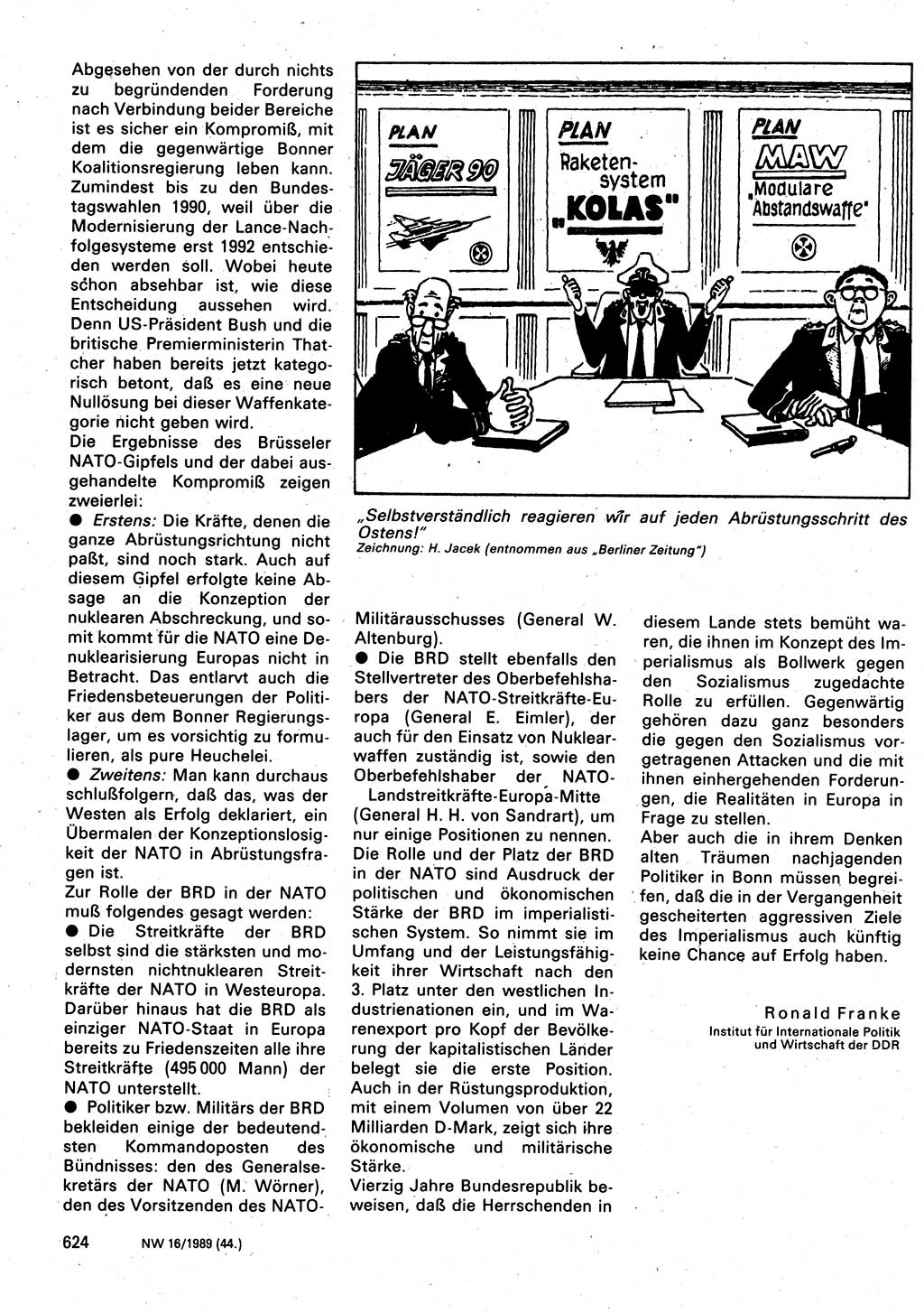 Neuer Weg (NW), Organ des Zentralkomitees (ZK) der SED (Sozialistische Einheitspartei Deutschlands) für Fragen des Parteilebens, 44. Jahrgang [Deutsche Demokratische Republik (DDR)] 1989, Seite 624 (NW ZK SED DDR 1989, S. 624)