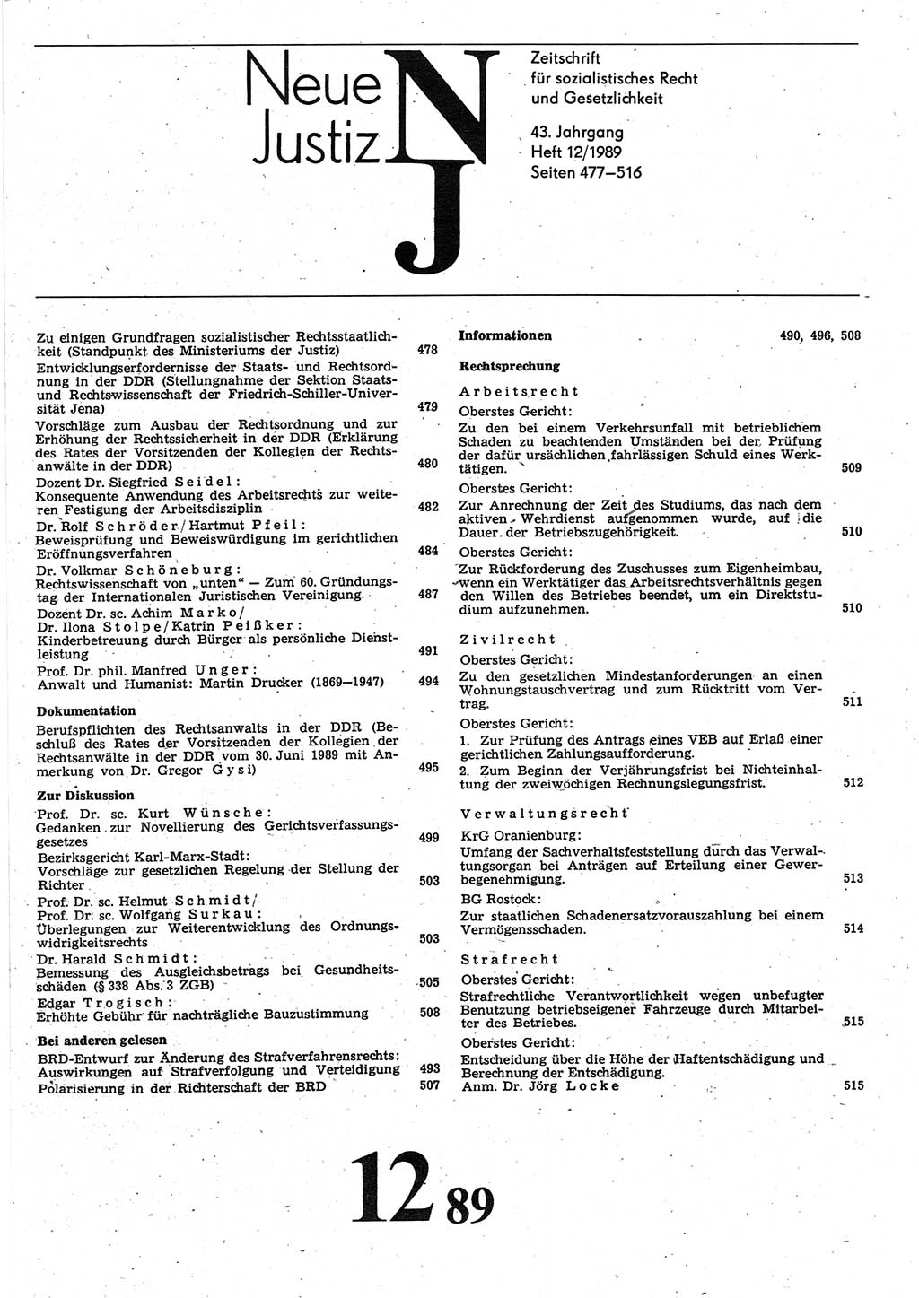 Neue Justiz (NJ), Zeitschrift für sozialistisches Recht und Gesetzlichkeit [Deutsche Demokratische Republik (DDR)], 43. Jahrgang 1989, Seite 477 (NJ DDR 1989, S. 477)