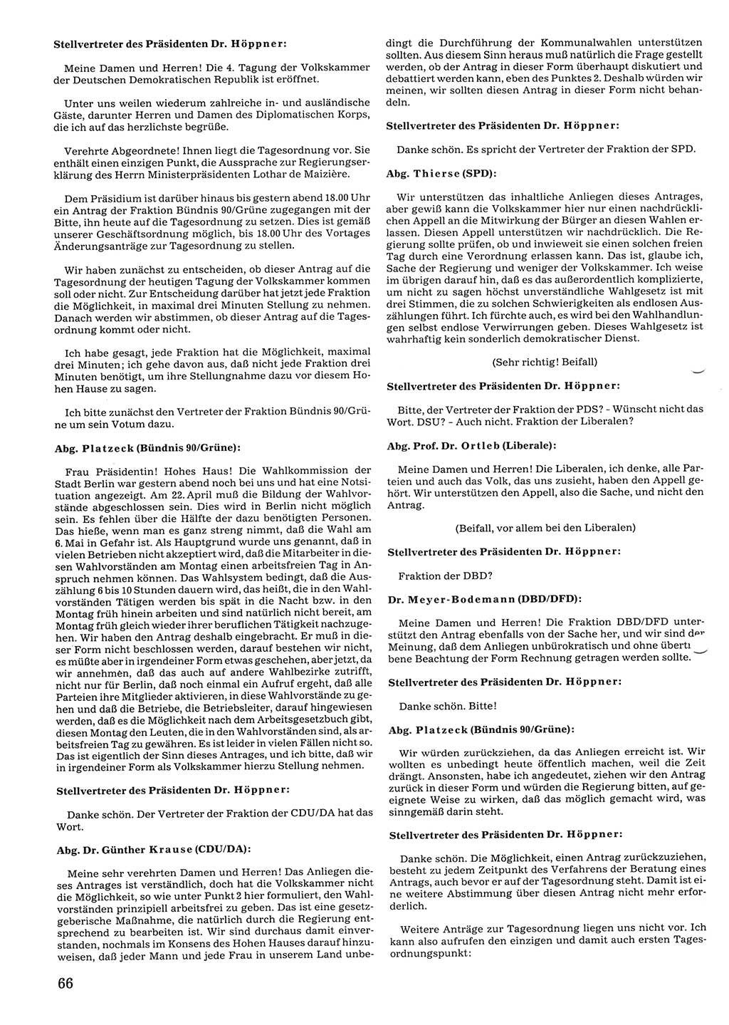 Tagungen der Volkskammer (VK) der Deutschen Demokratischen Republik (DDR), 10. Wahlperiode 1990, Seite 66 (VK. DDR 10. WP. 1990, Prot. Tg. 1-38, 5.4.-2.10.1990, S. 66)