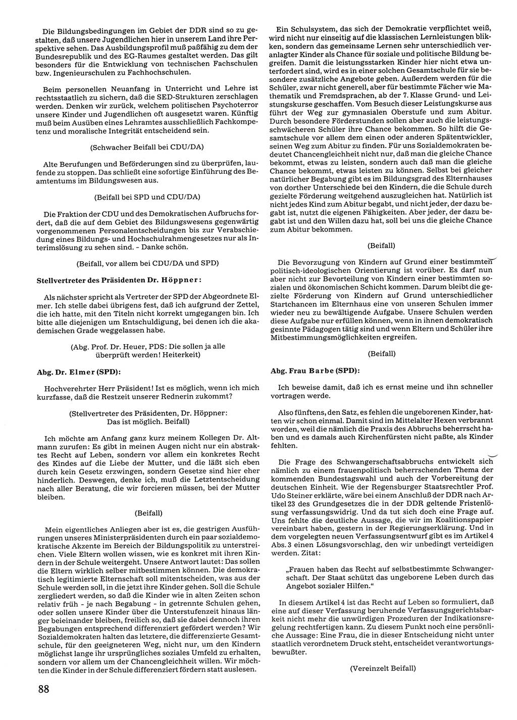 Tagungen der Volkskammer (VK) der Deutschen Demokratischen Republik (DDR), 10. Wahlperiode 1990, Seite 88 (VK. DDR 10. WP. 1990, Prot. Tg. 1-38, 5.4.-2.10.1990, S. 88)