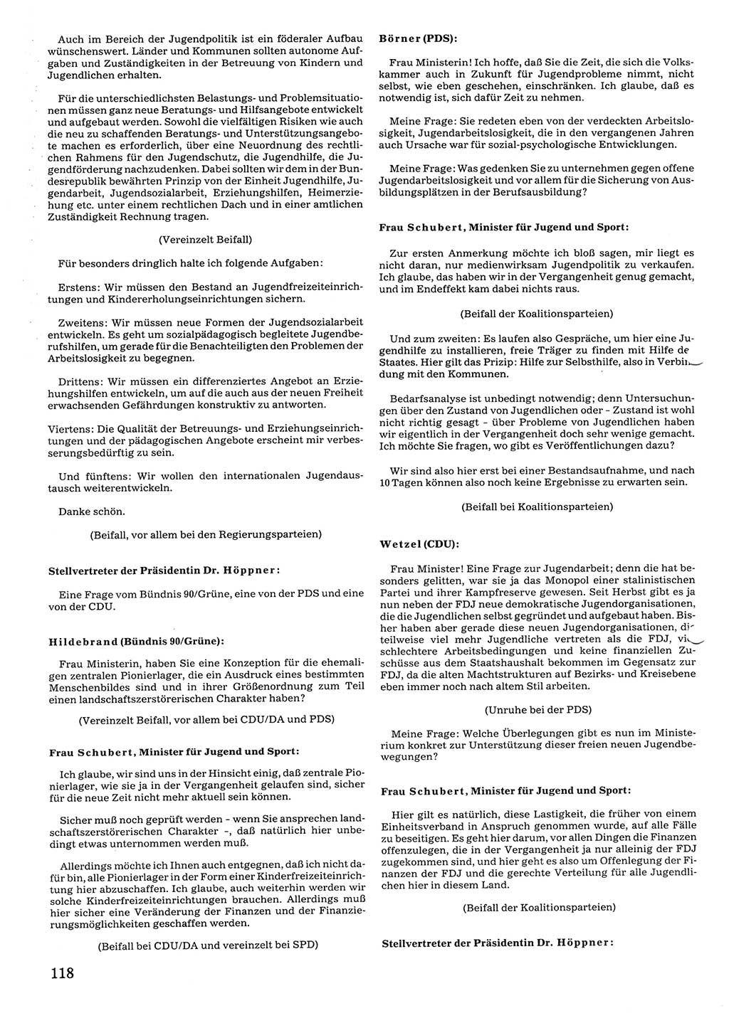 Tagungen der Volkskammer (VK) der Deutschen Demokratischen Republik (DDR), 10. Wahlperiode 1990, Seite 118 (VK. DDR 10. WP. 1990, Prot. Tg. 1-38, 5.4.-2.10.1990, S. 118)