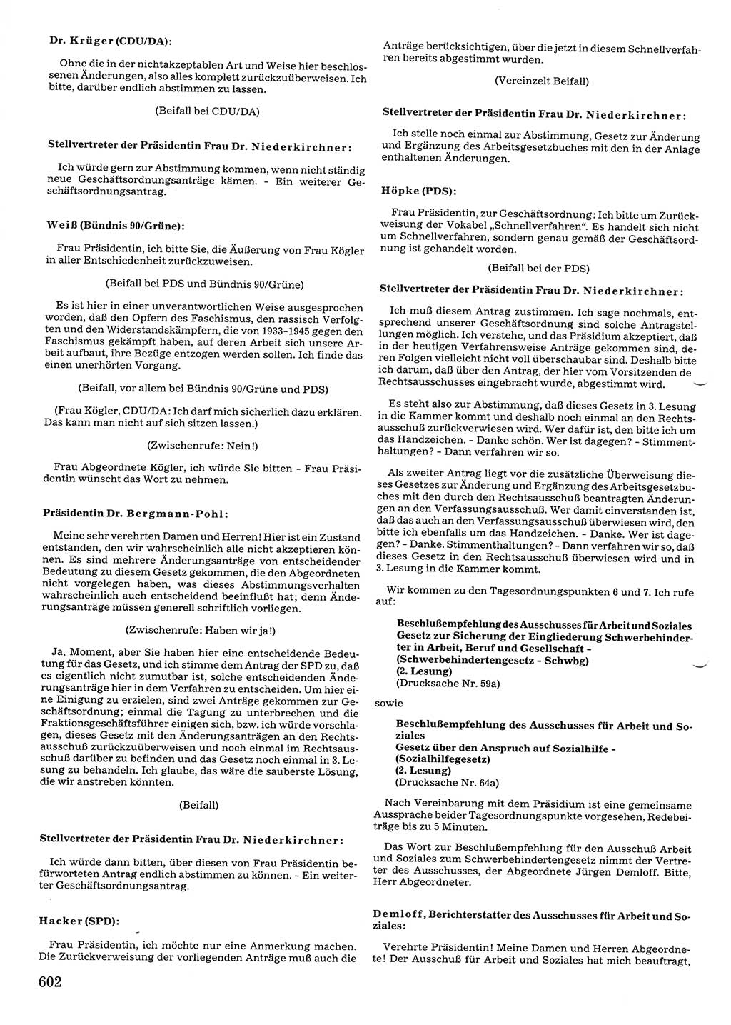 Tagungen der Volkskammer (VK) der Deutschen Demokratischen Republik (DDR), 10. Wahlperiode 1990, Seite 602 (VK. DDR 10. WP. 1990, Prot. Tg. 1-38, 5.4.-2.10.1990, S. 602)