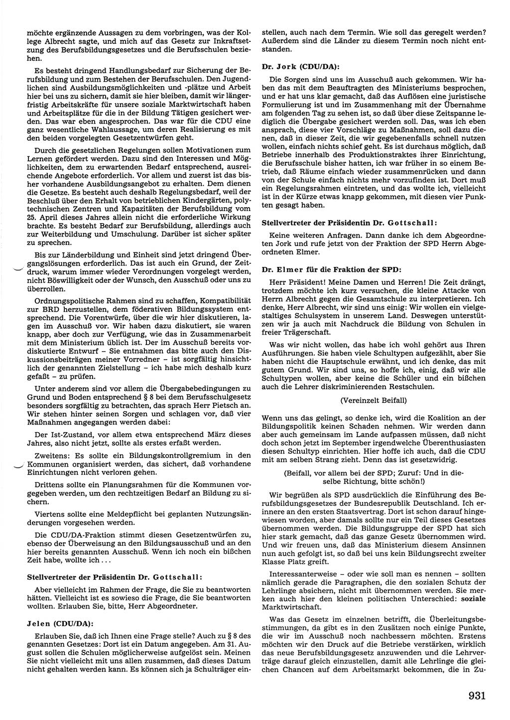 Tagungen der Volkskammer (VK) der Deutschen Demokratischen Republik (DDR), 10. Wahlperiode 1990, Seite 931 (VK. DDR 10. WP. 1990, Prot. Tg. 1-38, 5.4.-2.10.1990, S. 931)