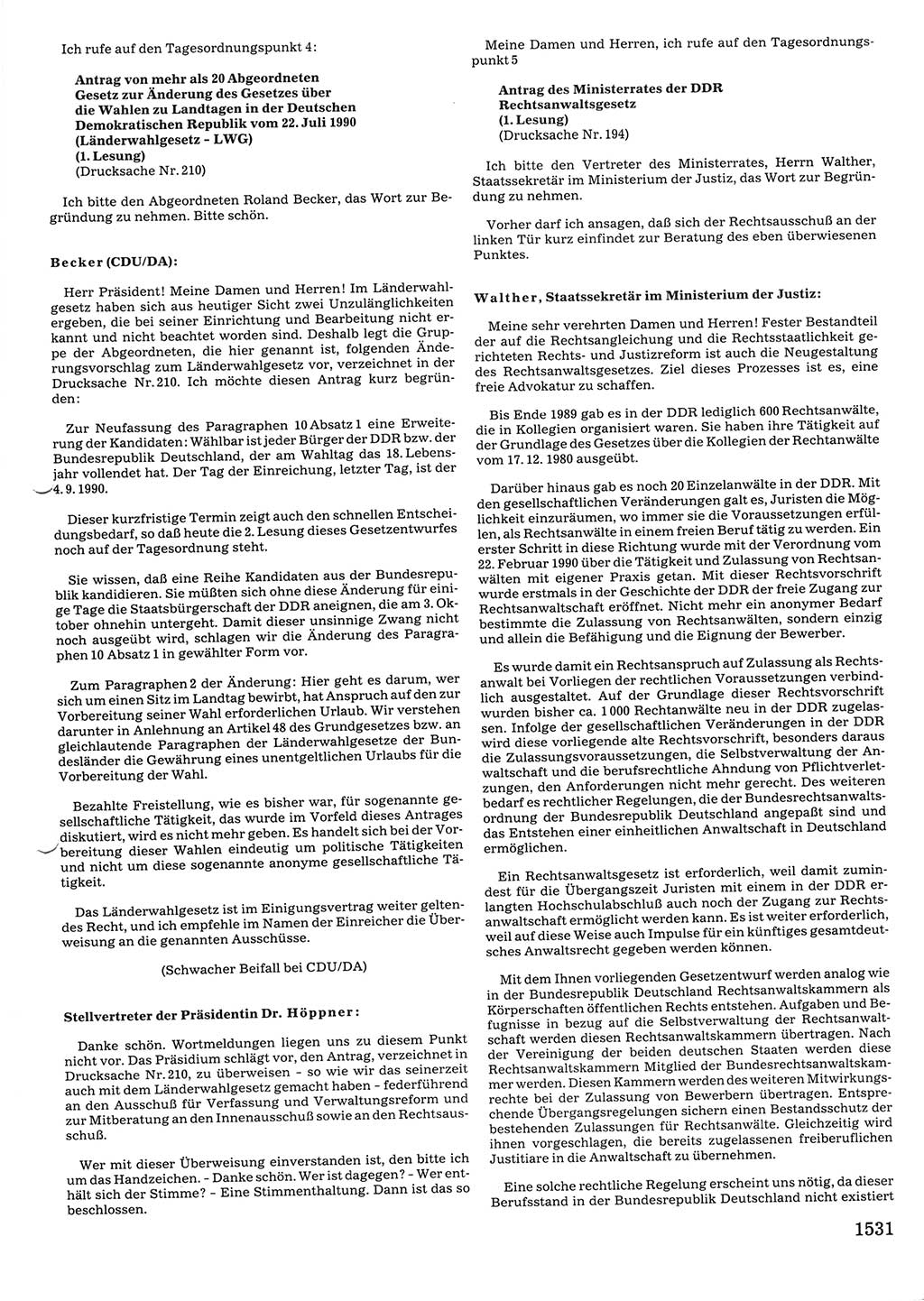 Tagungen der Volkskammer (VK) der Deutschen Demokratischen Republik (DDR), 10. Wahlperiode 1990, Seite 1531 (VK. DDR 10. WP. 1990, Prot. Tg. 1-38, 5.4.-2.10.1990, S. 1531)